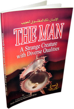 Man A Strange Creature with Diverse Qualities By Abdullah bin Muhammad Al-Mo'taz、mySite、topwebapps