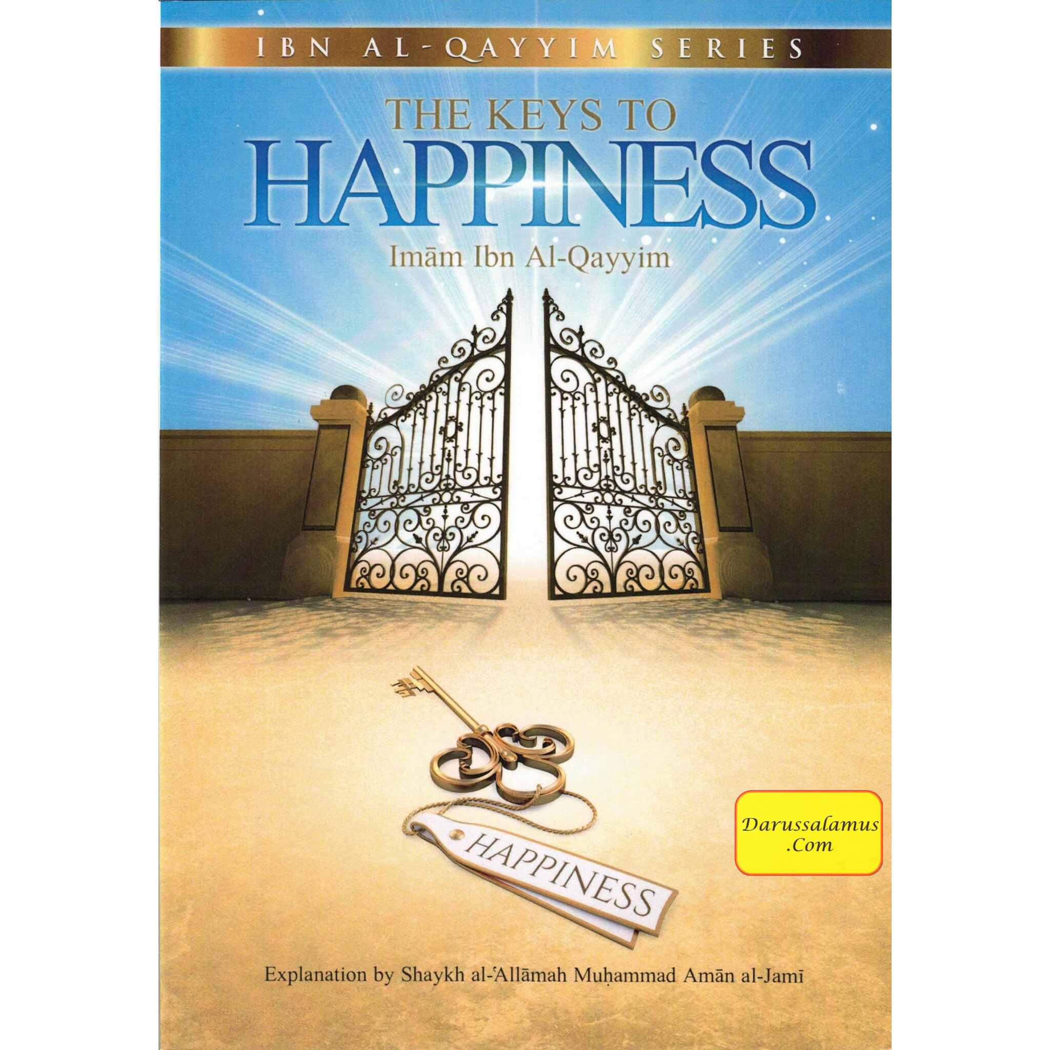 The Keys to Happiness By Imam Ibn Al-qayyim、mySite、topwebapps