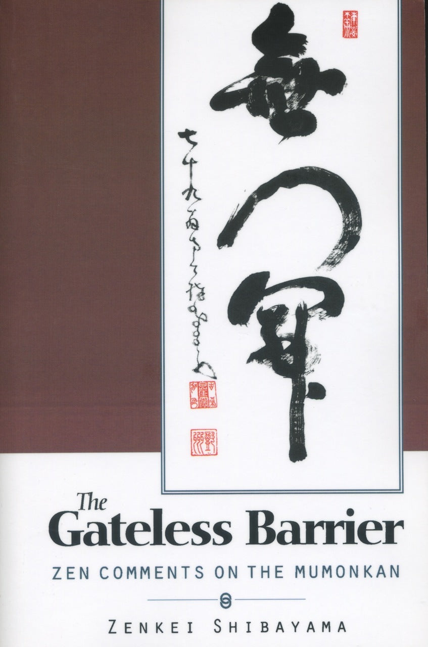 The Gateless Barrier: Zen Comments on the Mumonkan、mySite、topwebapps