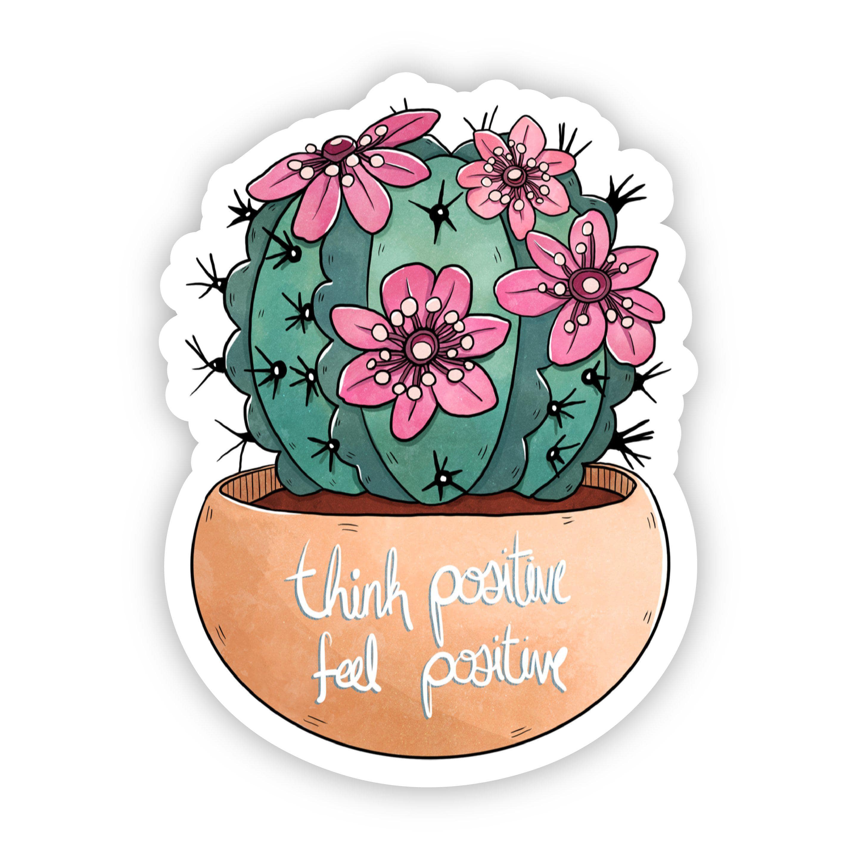  Think Positive Feel Positive Cactus Sticker、mySite、elrpsem3k