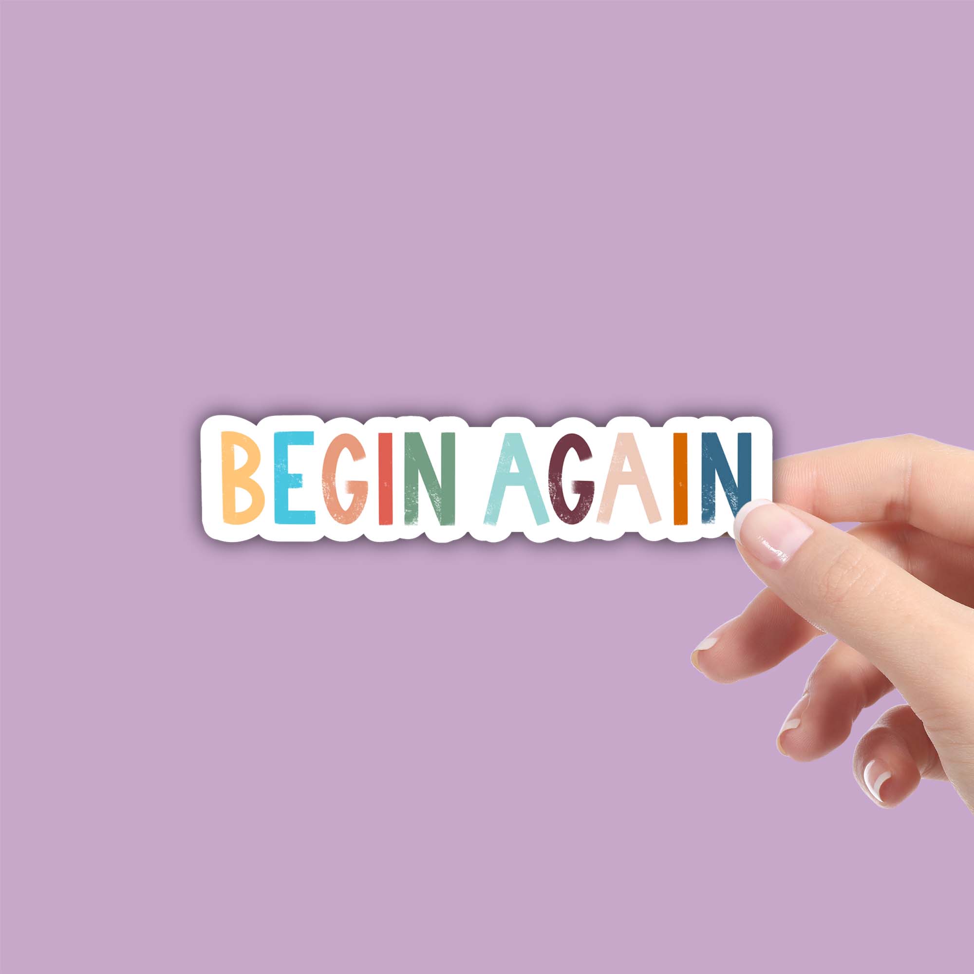  Begin Again Positivity Lettering Sticker、mySite、ghnorth