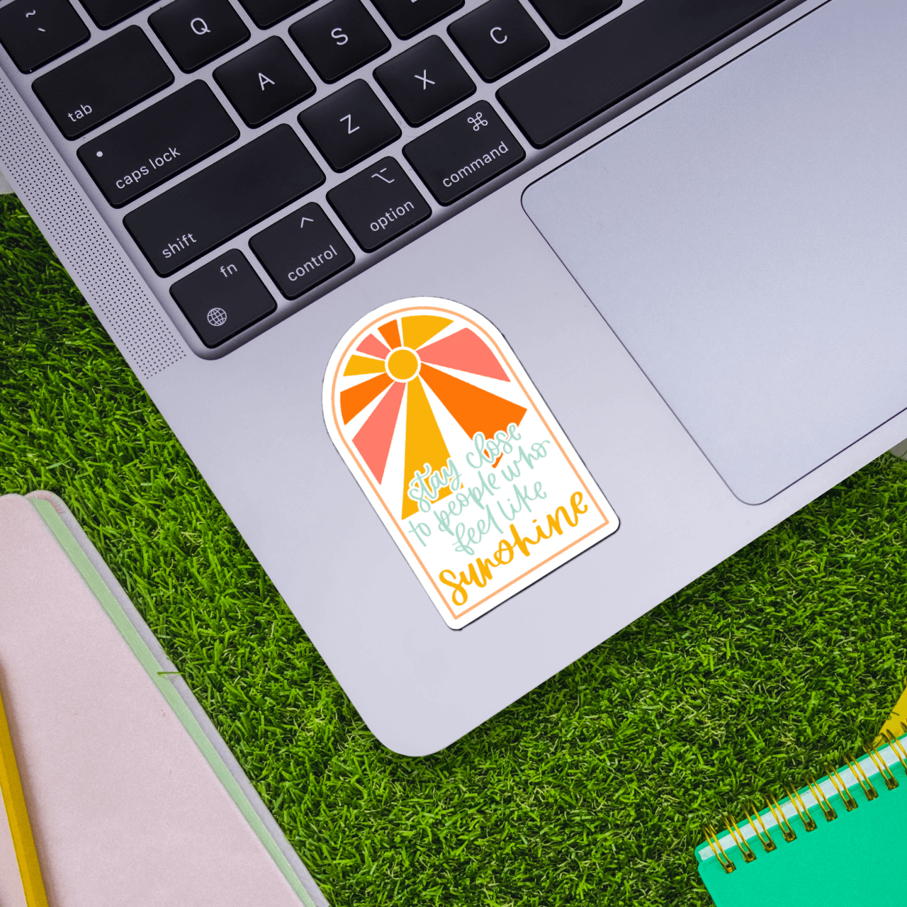  Stay Close To People Who Feel Like Sunshine Sticker、mySite、ghnorth