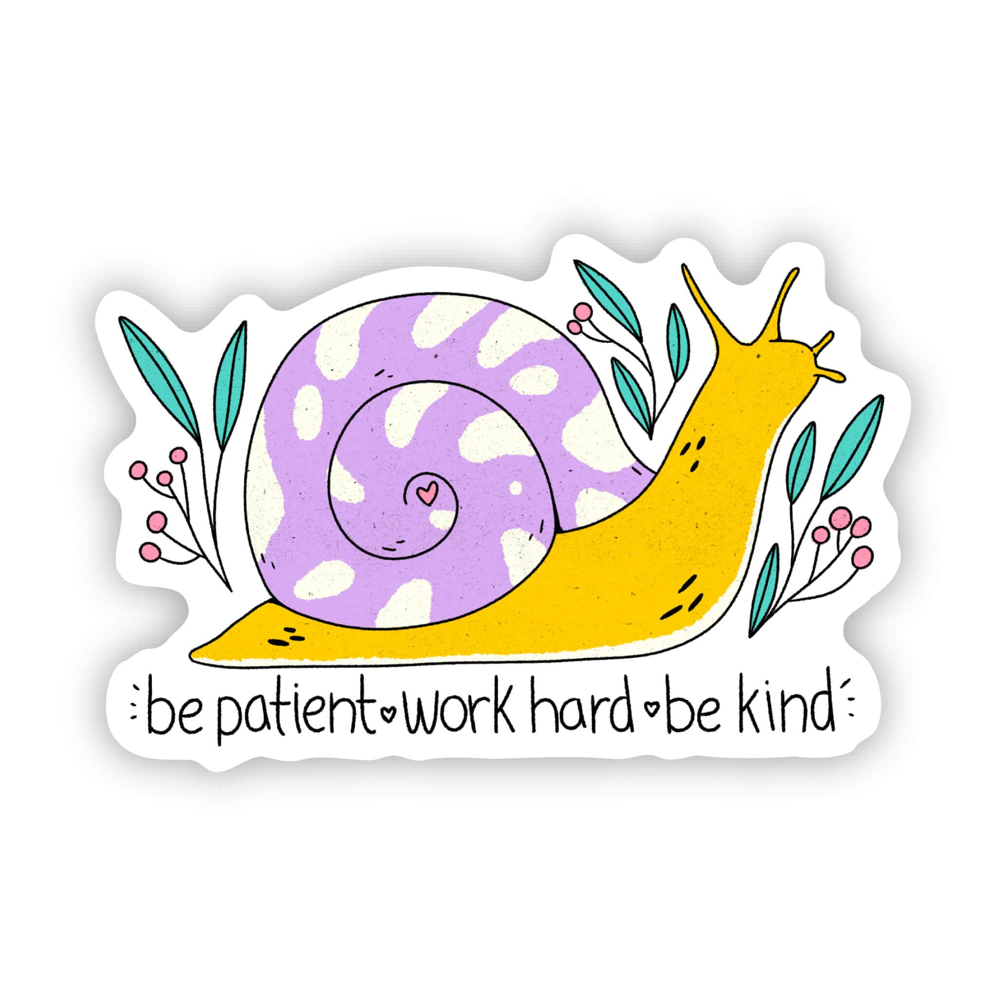  Be Patient. Work Hard. Be Kind Sticker、mySite、elrpsem3k