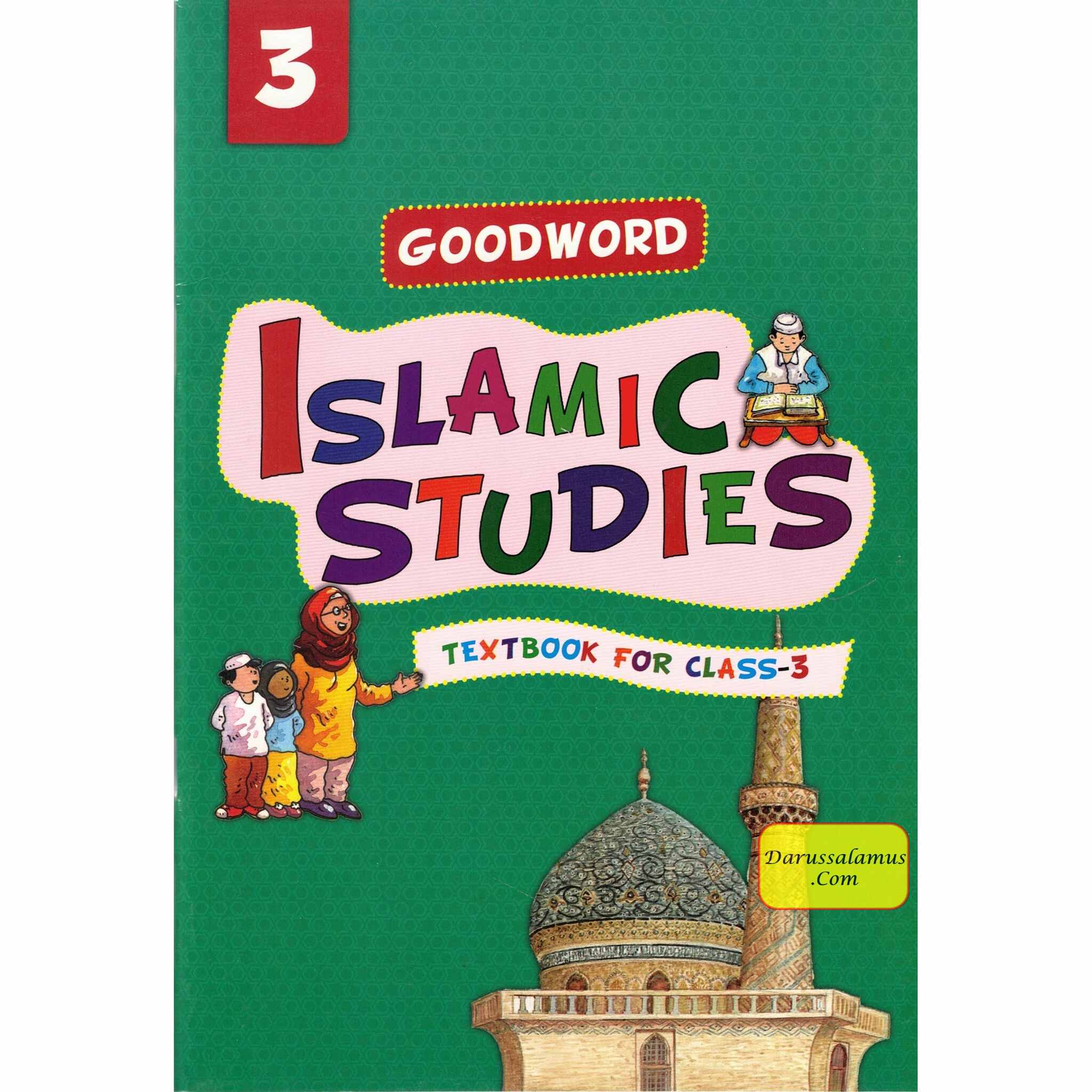 Goodword Islamic Studies (Textbook) For Class 3 by Saniyasnain Khan、mySite、topwebapps