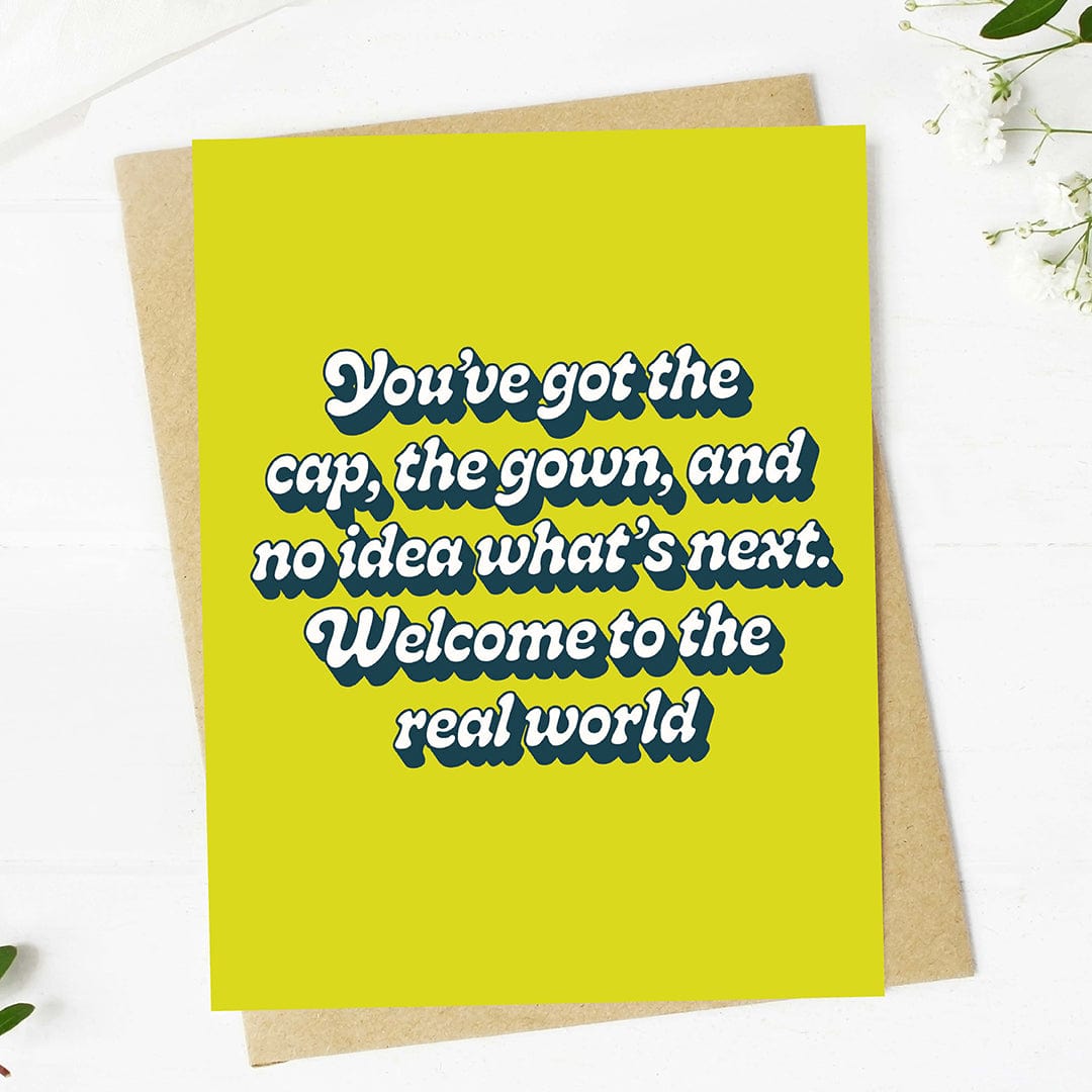  Welcome to the real world Funny Graduation Text Card、mySite、ghnorth