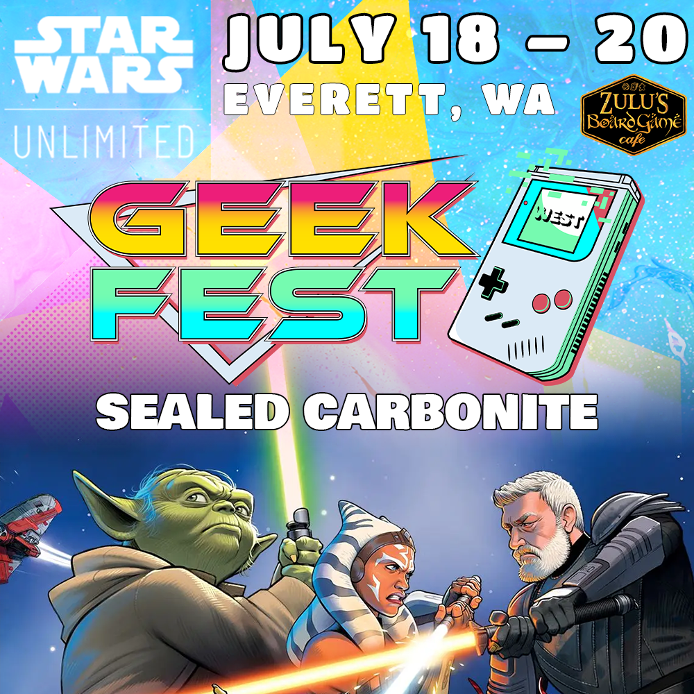 Geek Fest July 18-20: Star Wars Unlimited Events、mySite、waistdrama