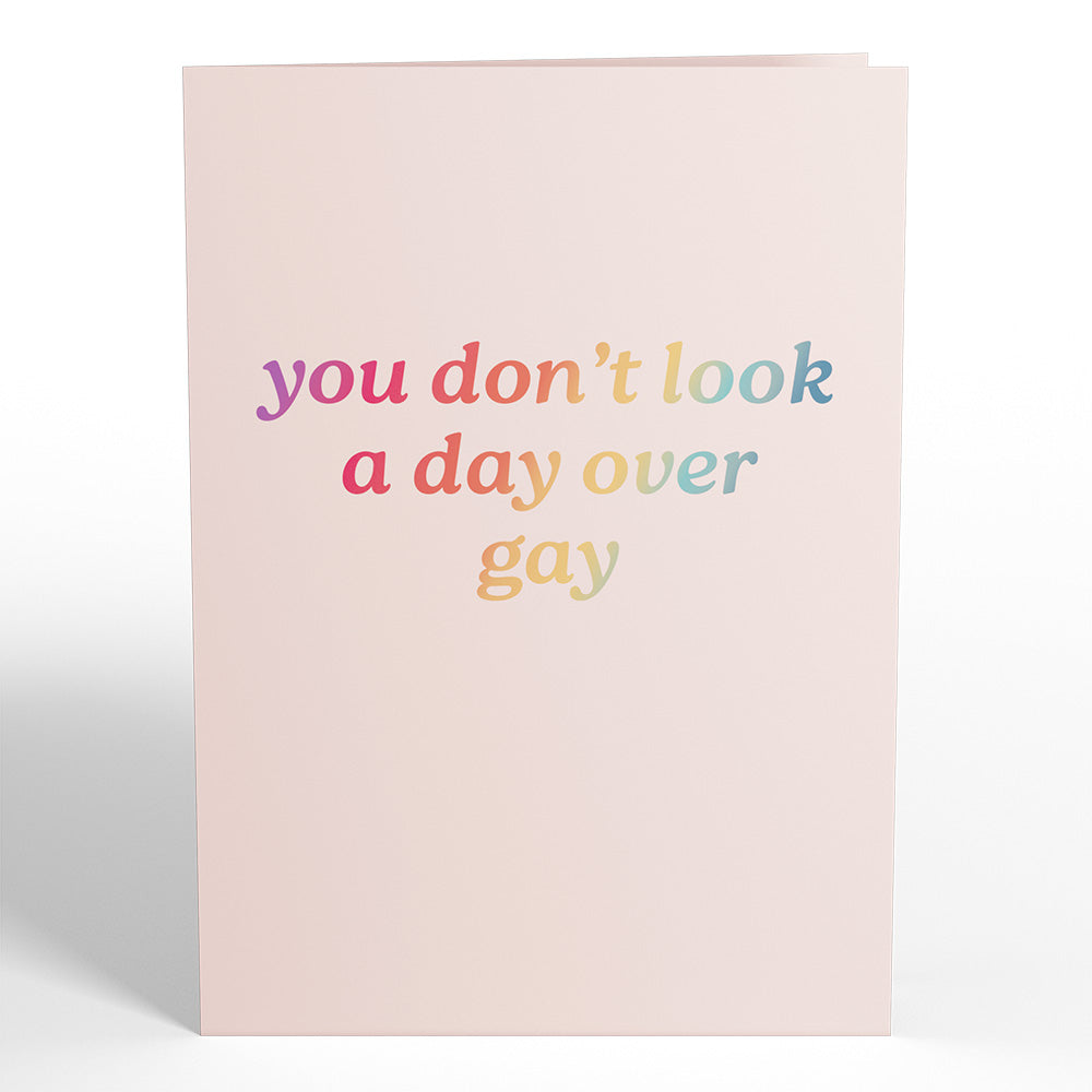 You Don't Look a Day Over Gay Birthday Pop-Up Card、mySite、solidvoid