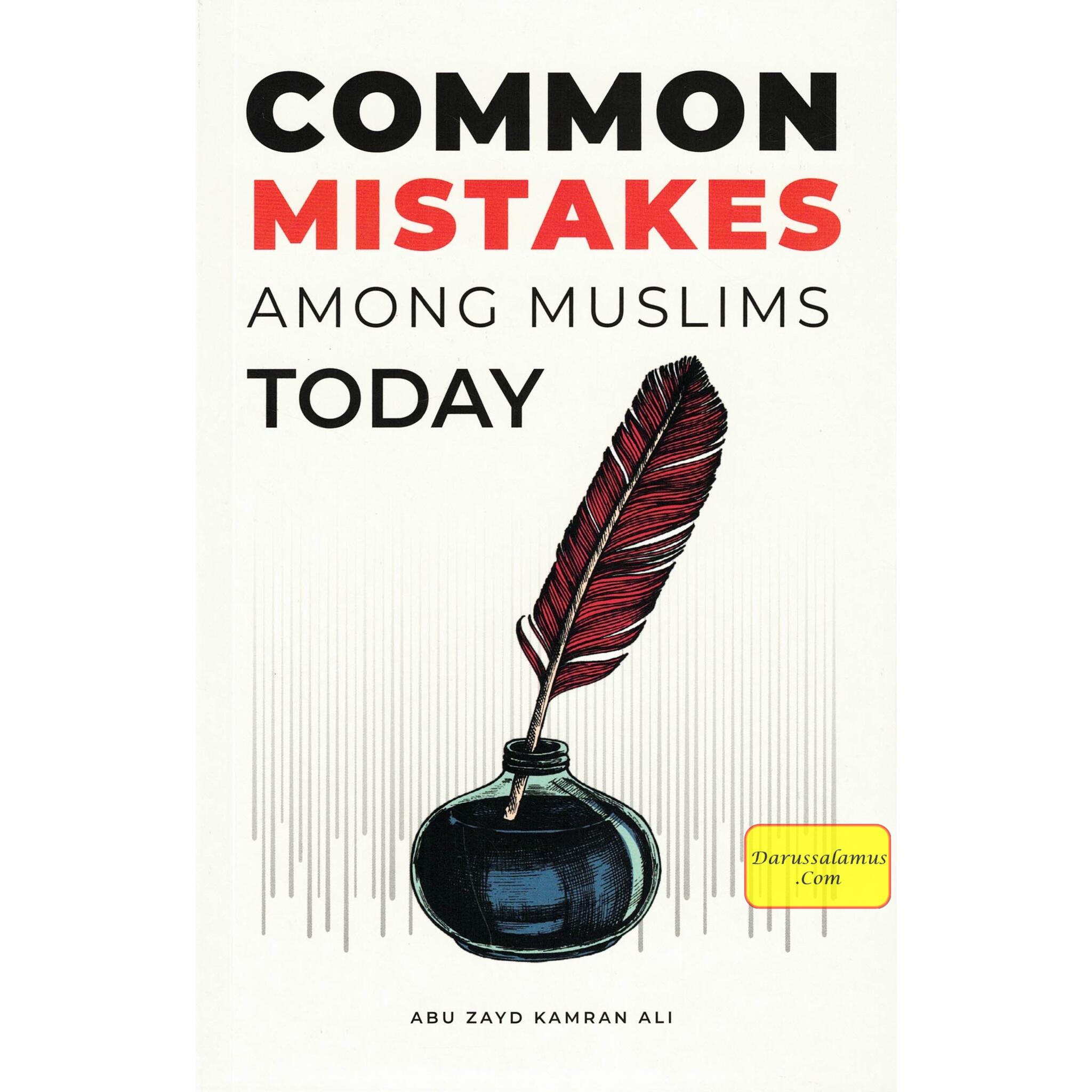 Common Mistakes Among Muslims Today by Abu Zayd、mySite、topwebapps