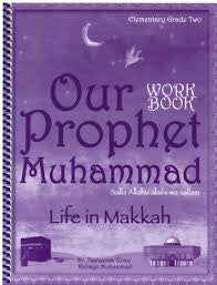 Our Prophet Muhammad :Life in Makkah (Workbook Elementry Grade 2)、mySite、topwebapps