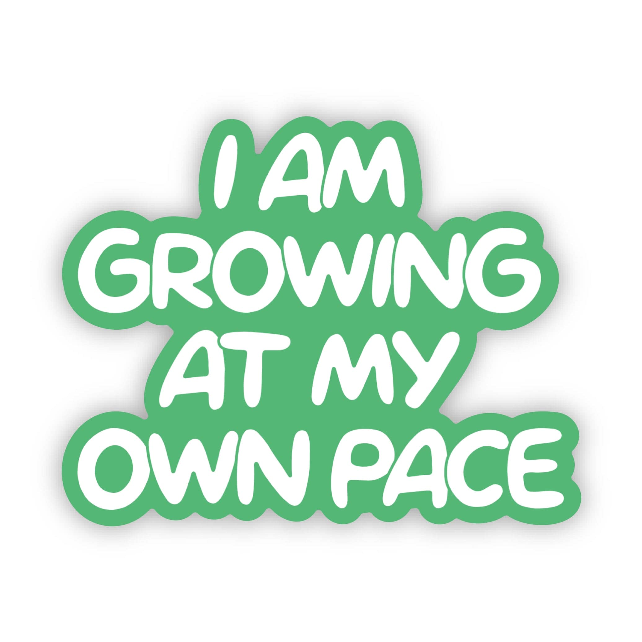  I Am Growing At My Own Pace Sticker、mySite、elrpsem3k