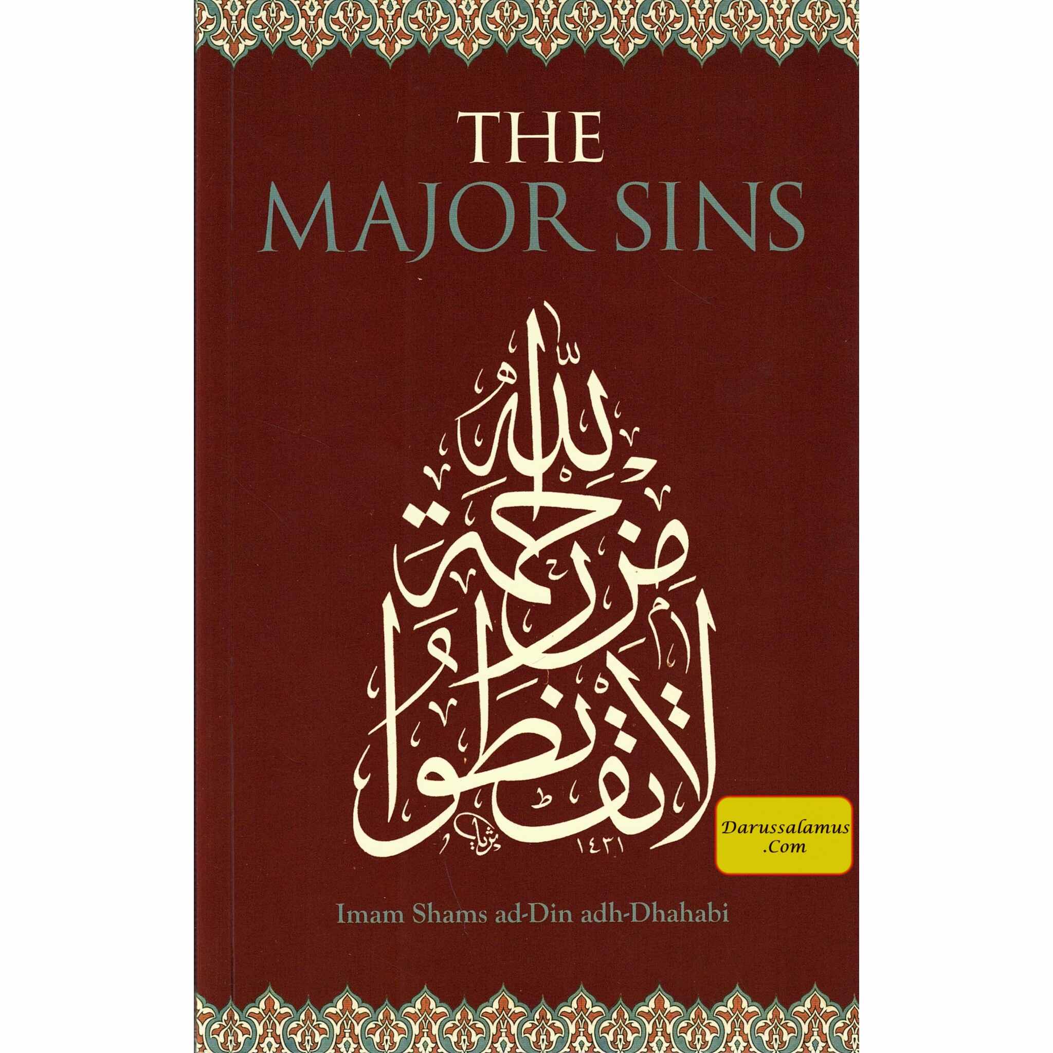The Major Sins By Imam Shams ad-Din adh-Dhahabi、mySite、topwebapps