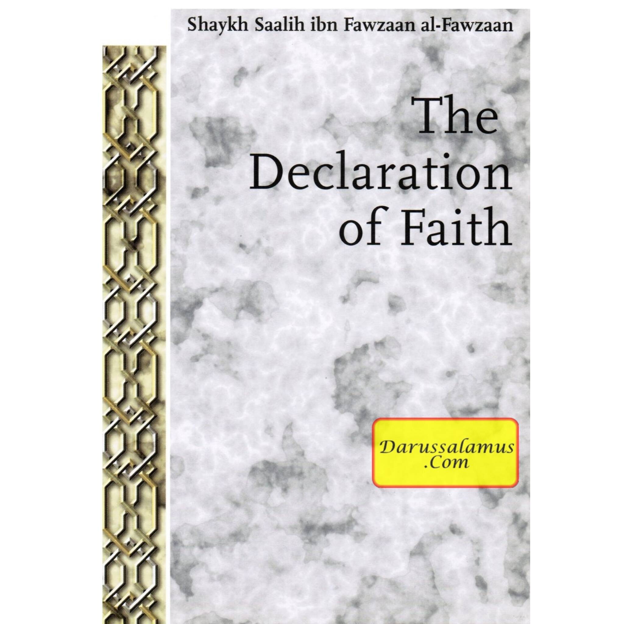 The Declaration of Faith By Shaykh Saalih ibn Fawzaan al-Fazwaan, Abu 'Aaliyah、mySite、topwebapps