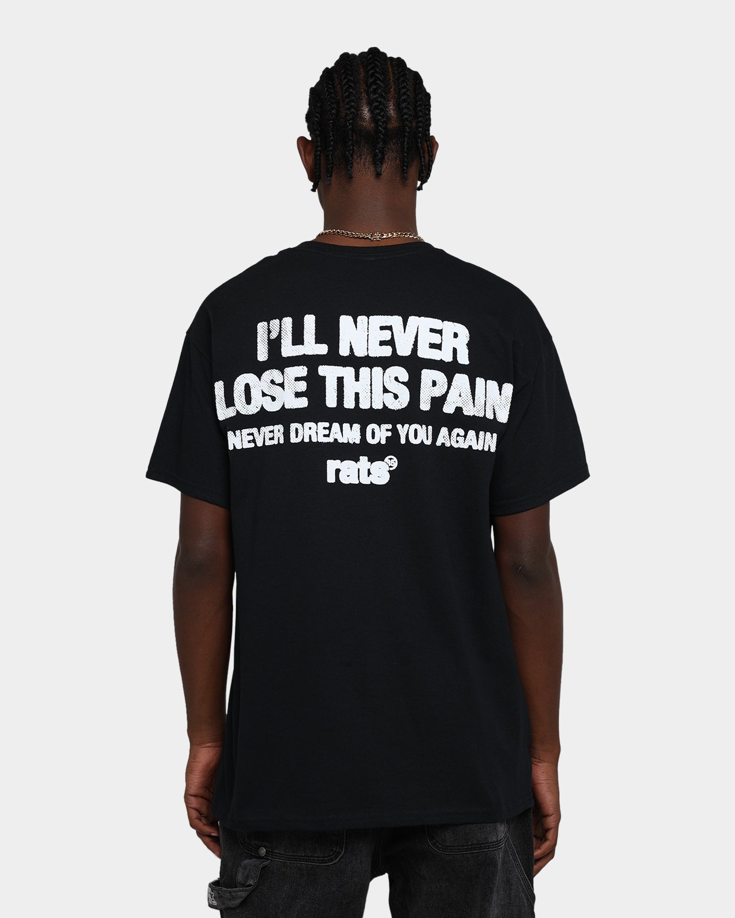 Rats Get Fat Rats Pain T-Shirt Black、mySite、zt4zffjzw