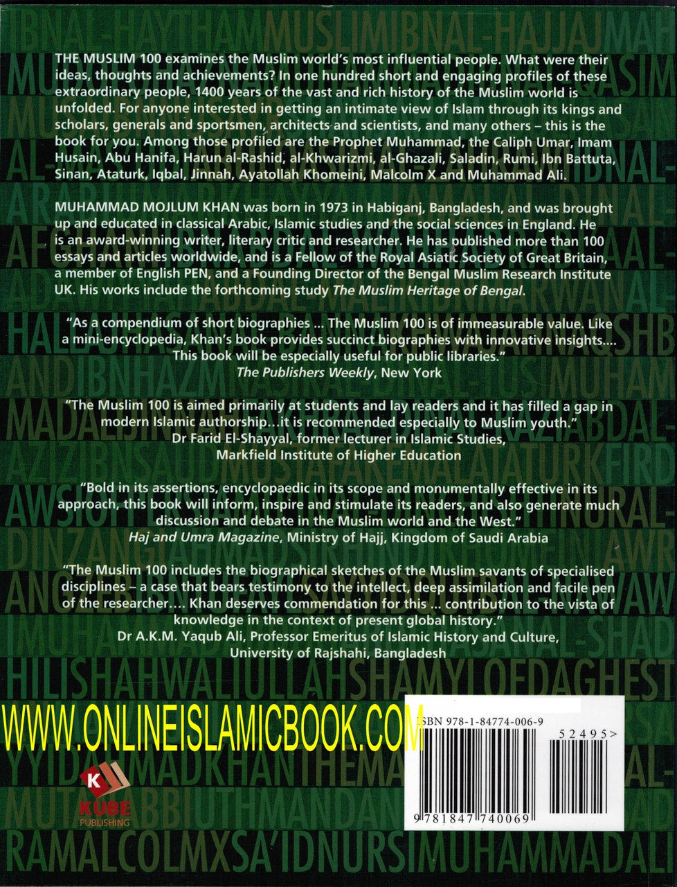 The Muslim 100: The Lives, Thoughts and Achievements of the most Influential Muslims in History By Muhammad Mojlum Khan、mySite、topwebapps