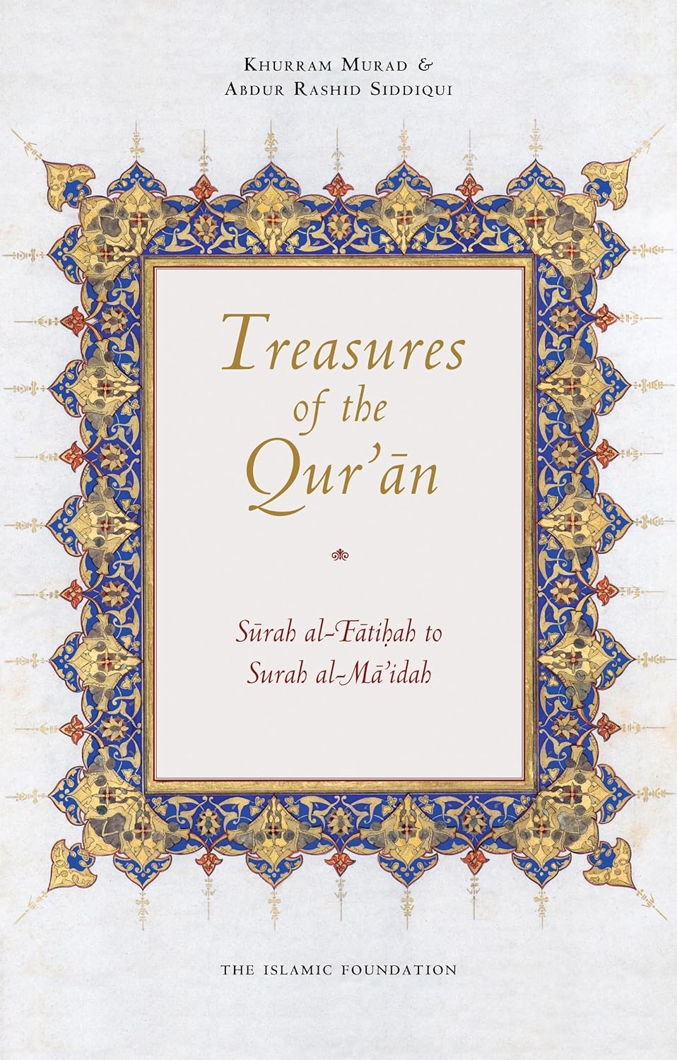 Treasures of the Qur'an: Surah al-Fatihah to Surah al-Mai'dah、mySite、topwebapps
