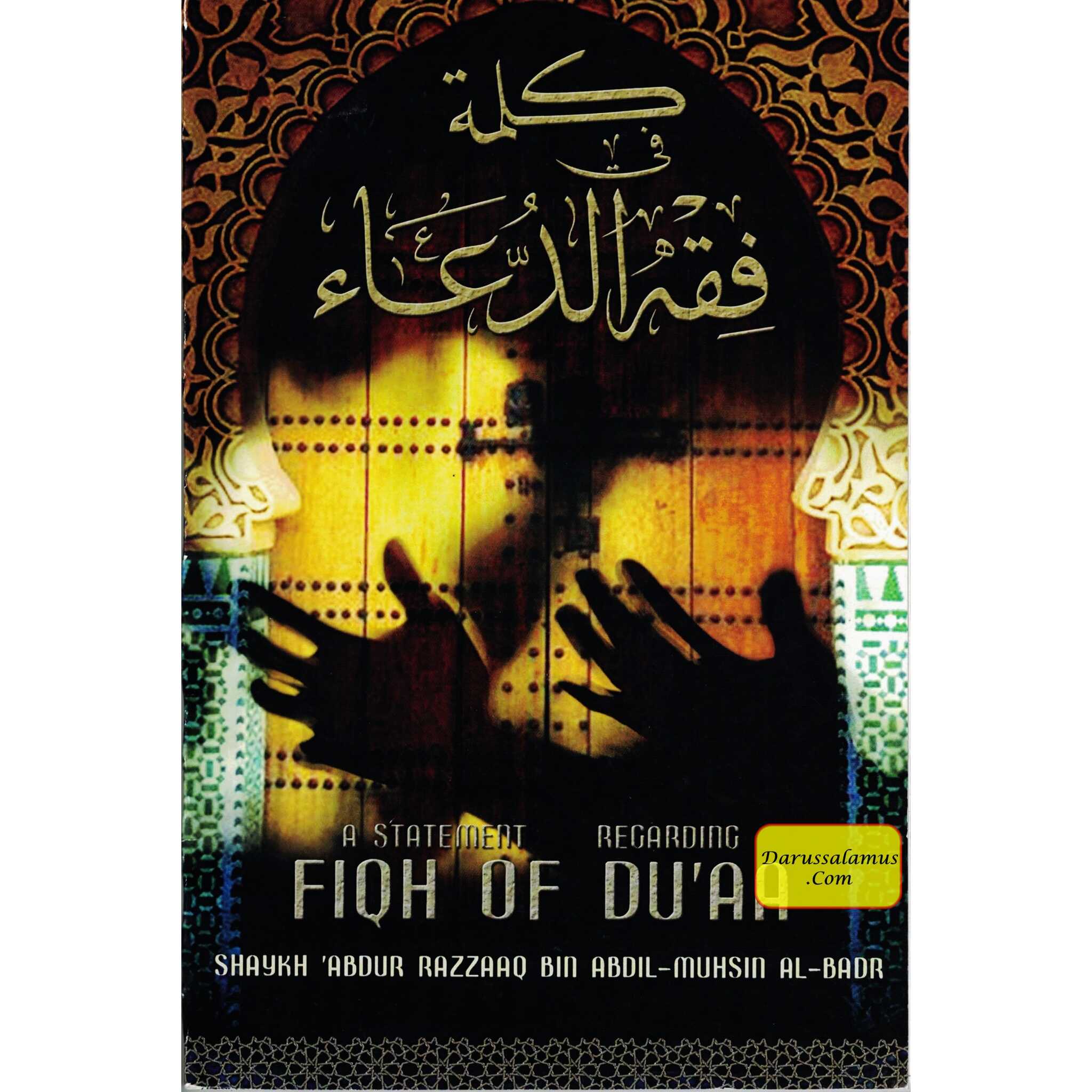 A Statement Regarding Fiqh of Du'aa By Shaykh 'Abdur Razzaaq Bin 'Abdul-Muhsin Al-Badr、mySite、topwebapps