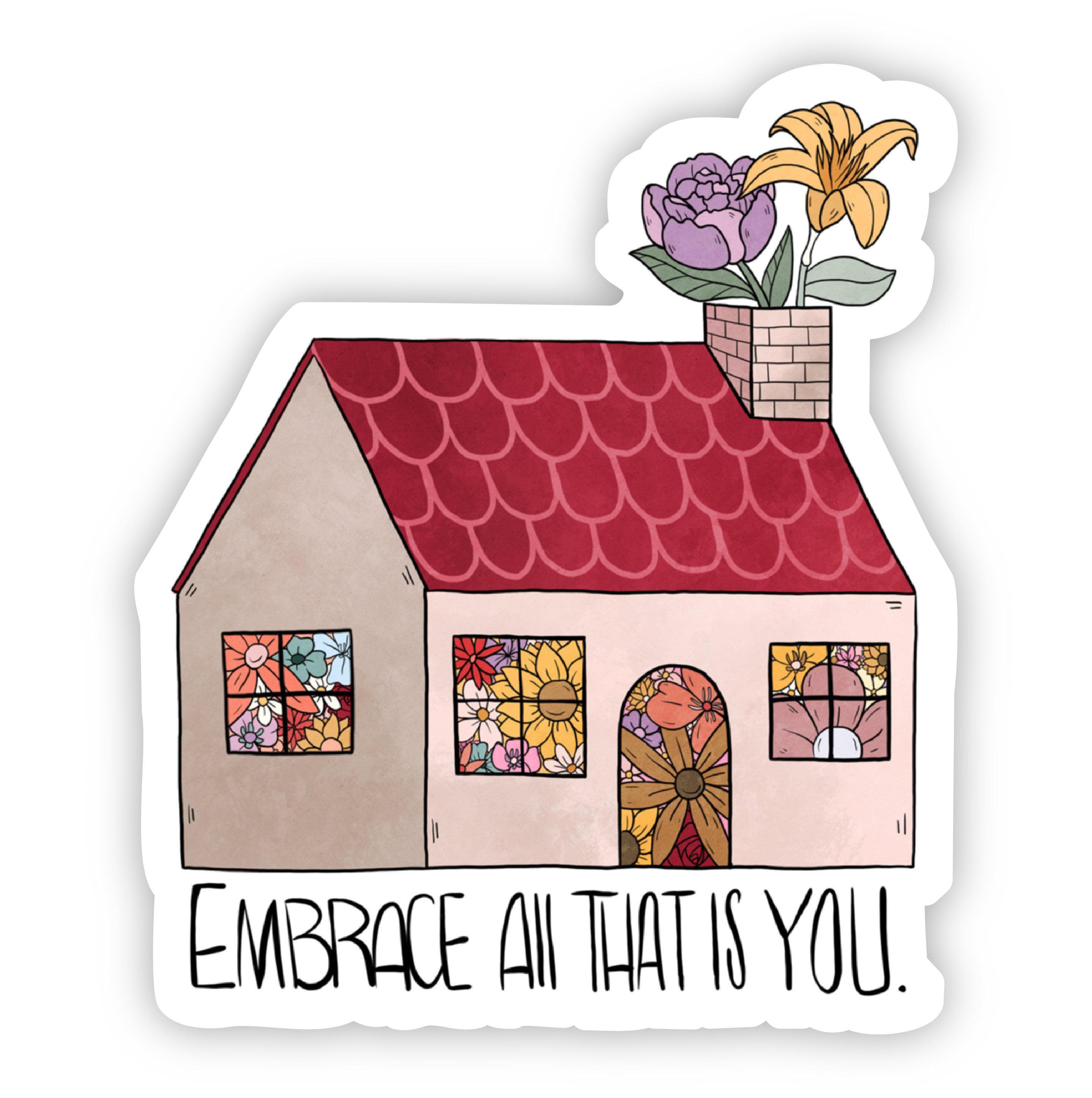  Embrace All That Is You Sticker、mySite、elrpsem3k