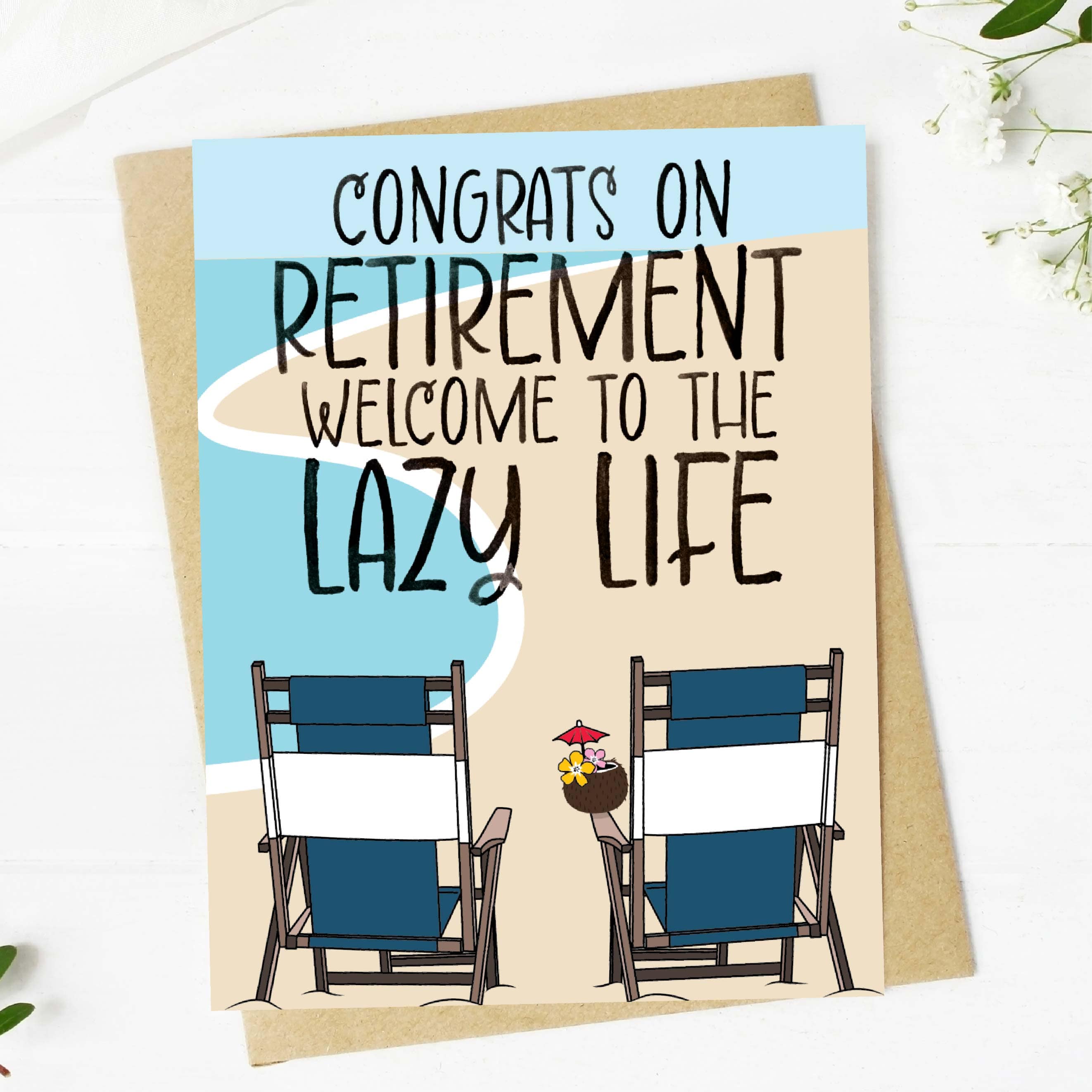  Congrats On Retirement... Welcome To The Lazy Life Beach Greeting Card、mySite、ghnorth
