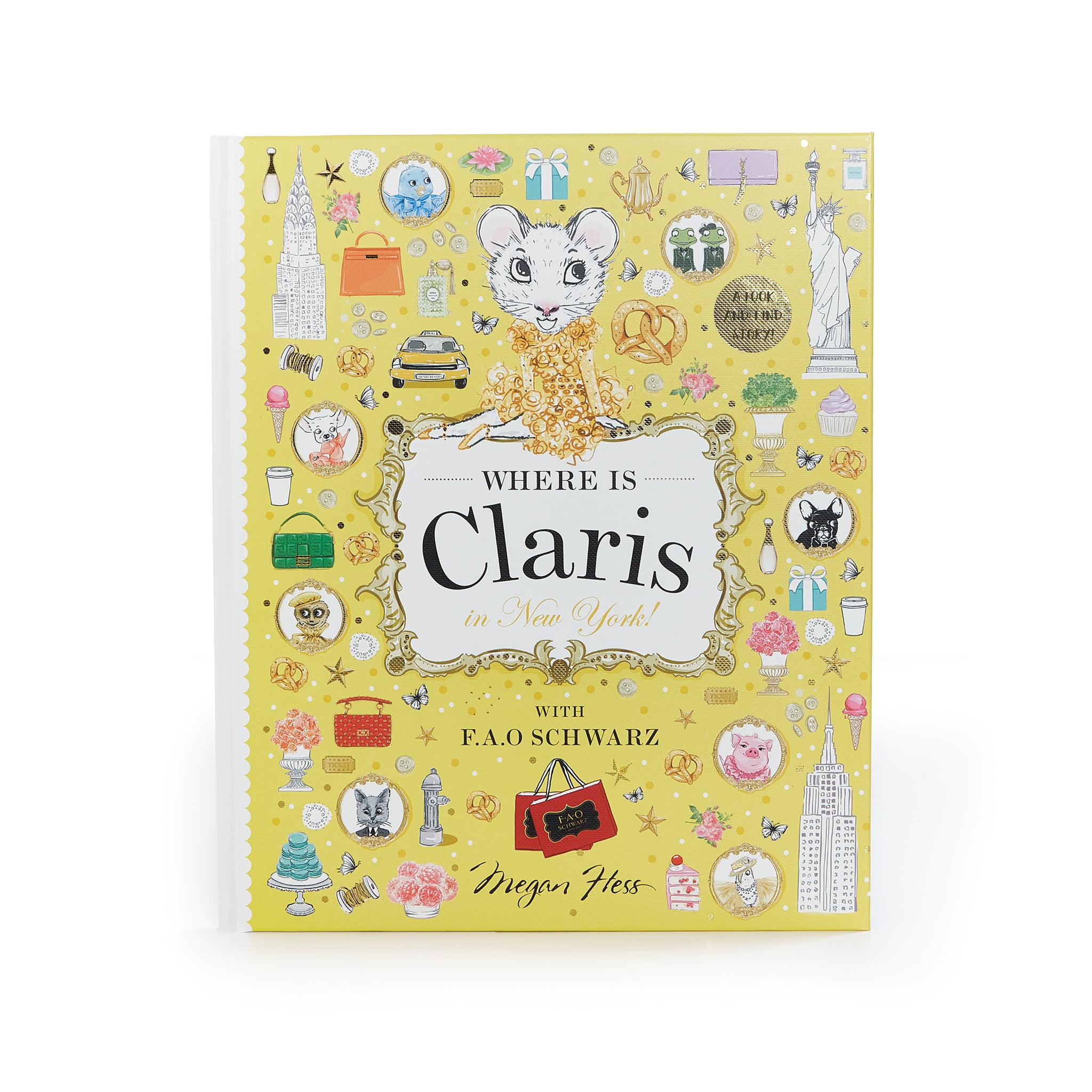 Claris The Mouse - Where is Claris In New York? FAO Schwarz Special Edition Hardcover Book、mySite、g9winljtr