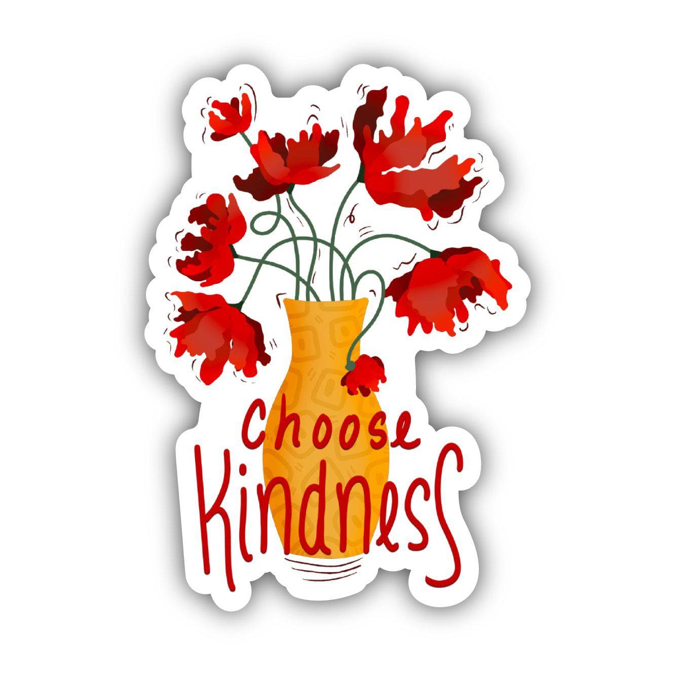  Choose Kindness Flower Vase Sticker、mySite、ghnorth