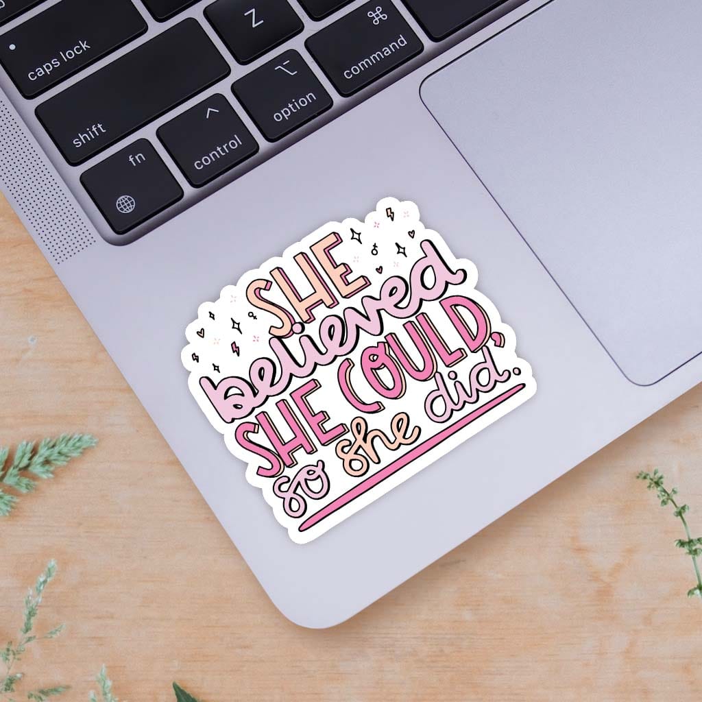  She Believed She Could So She Did Lettering Sticker、mySite、ghnorth