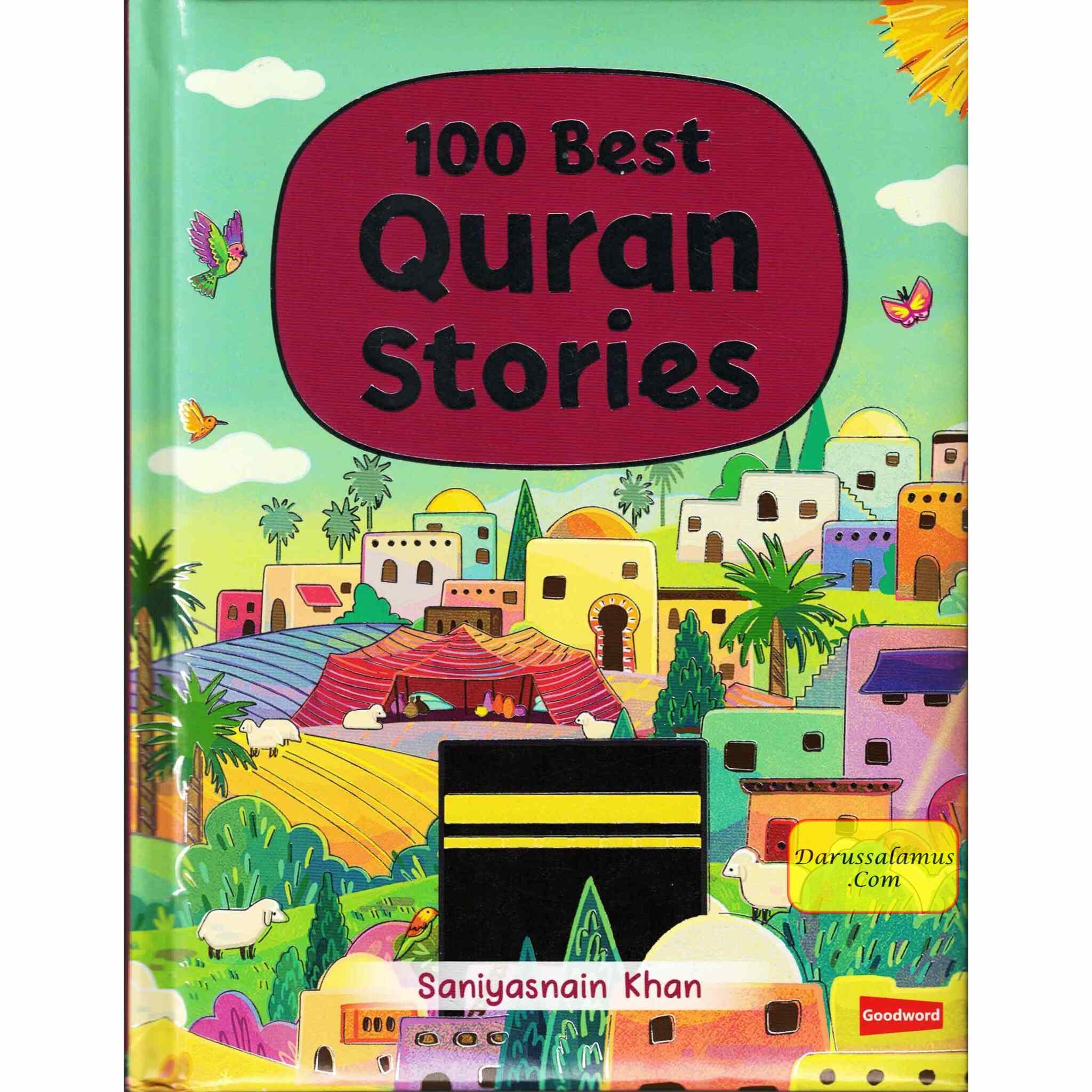 100 Best Quran Stories by Saniyasnain Khan (Hardcover) Goodwords、mySite、topwebapps