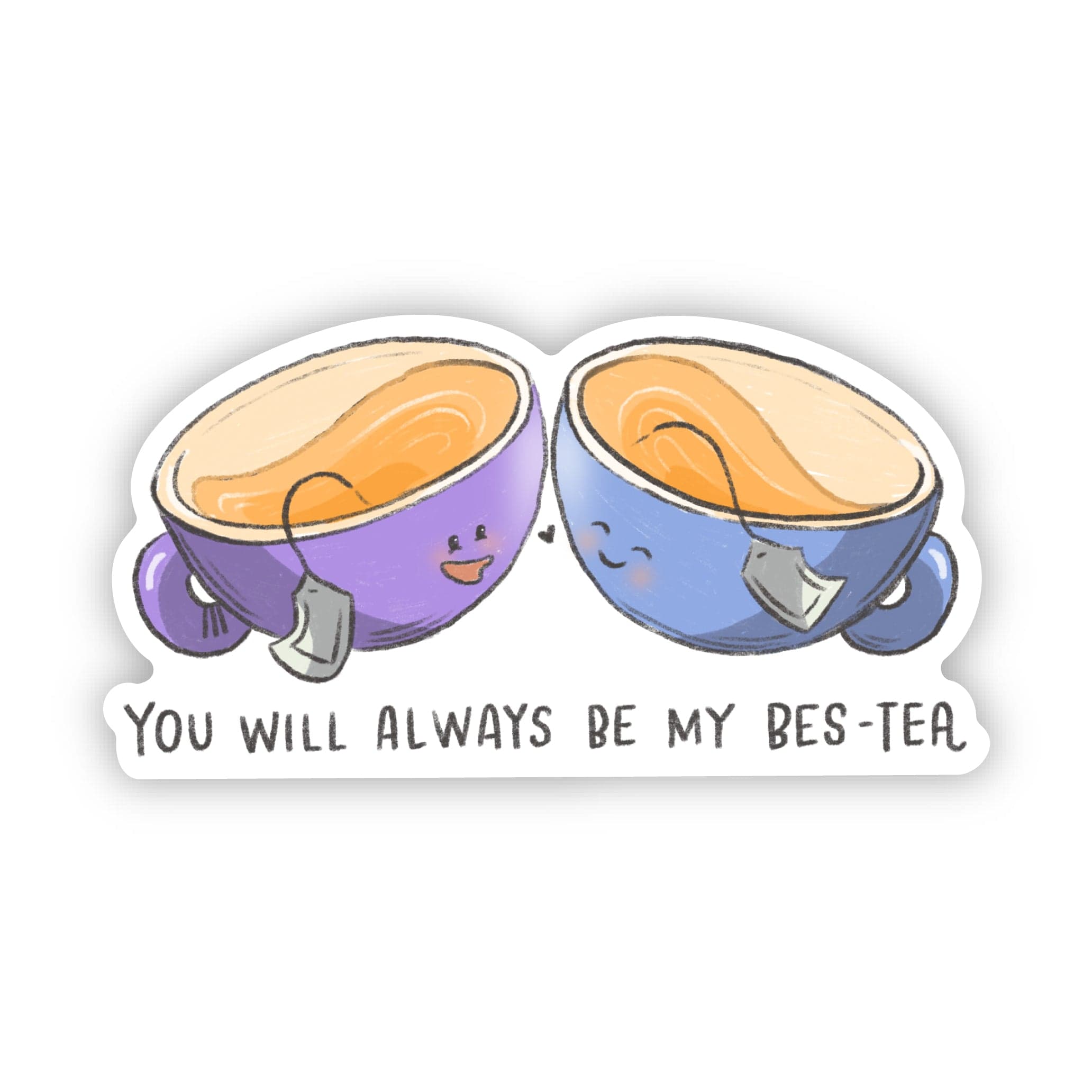  You will always be my best-tea Cute Tea Sticker、mySite、elrpsem3k