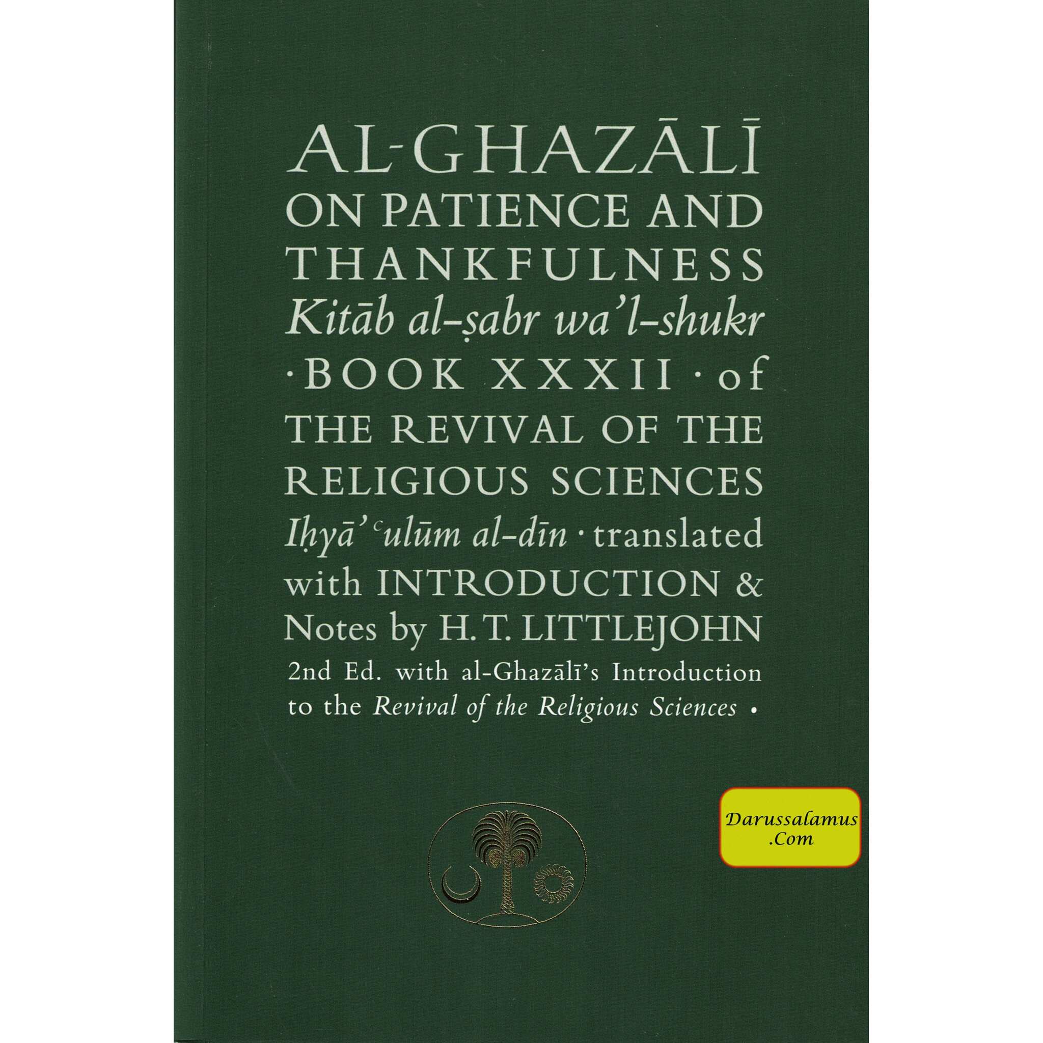Al-Ghazali on Patience and Thankfulness: Book XXXII of the Revival of the Religious Sciences (Ghazali Series) By Abu Hamid al-Ghazali、mySite、topwebapps
