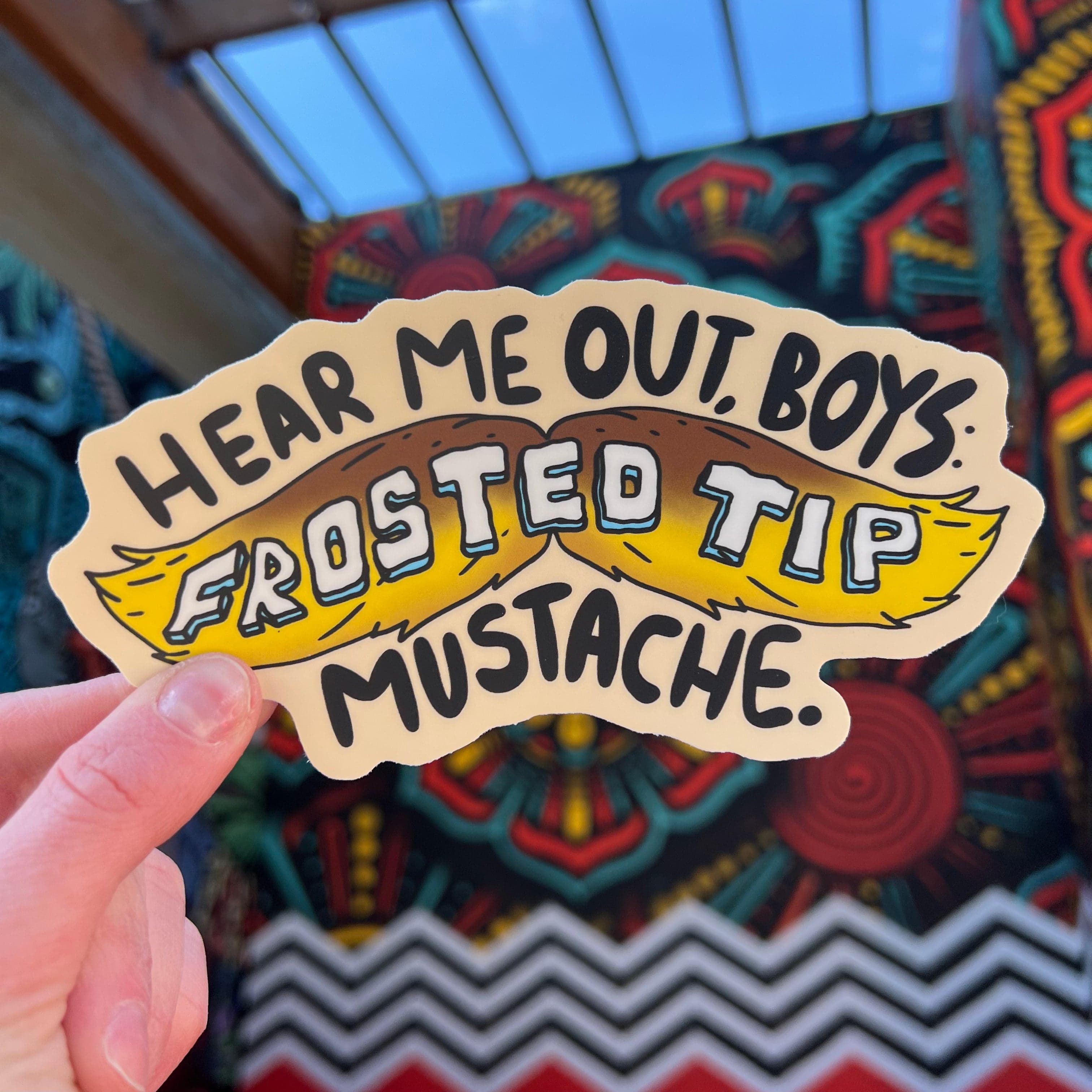  Hear me out boys. Frosted tip mustache Frankie Lapenna Sticker、mySite、ghnorth