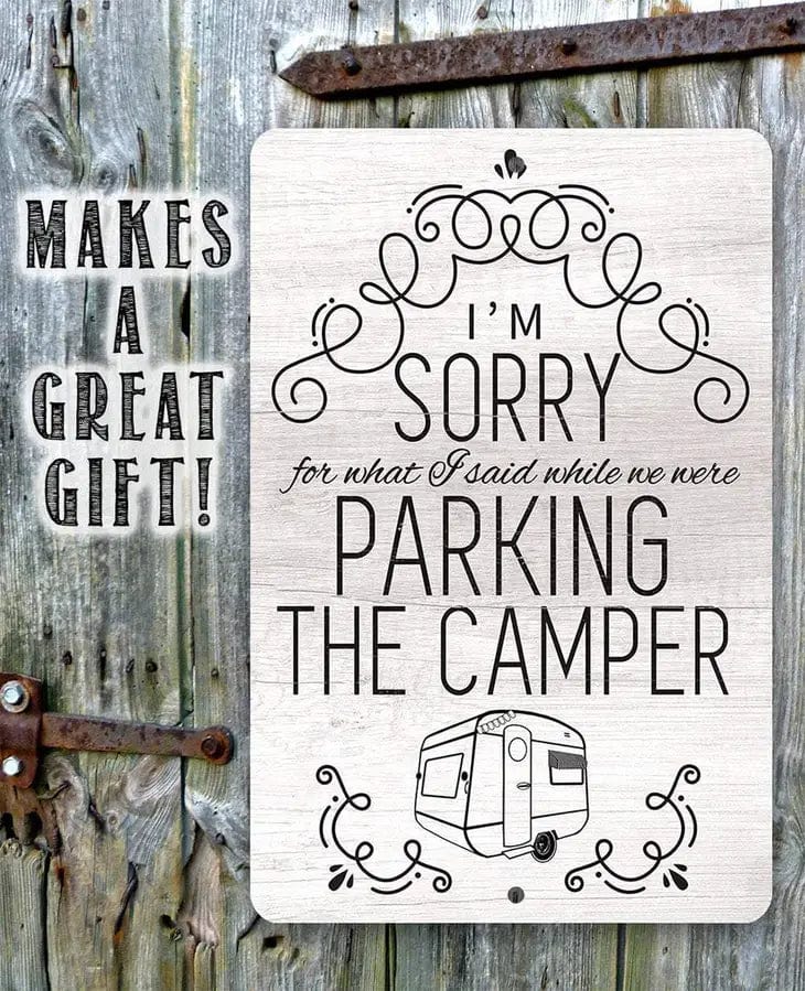 Sorry For What I Said Parking Camper Funny Metal Sign、mySite、g9winljtr
