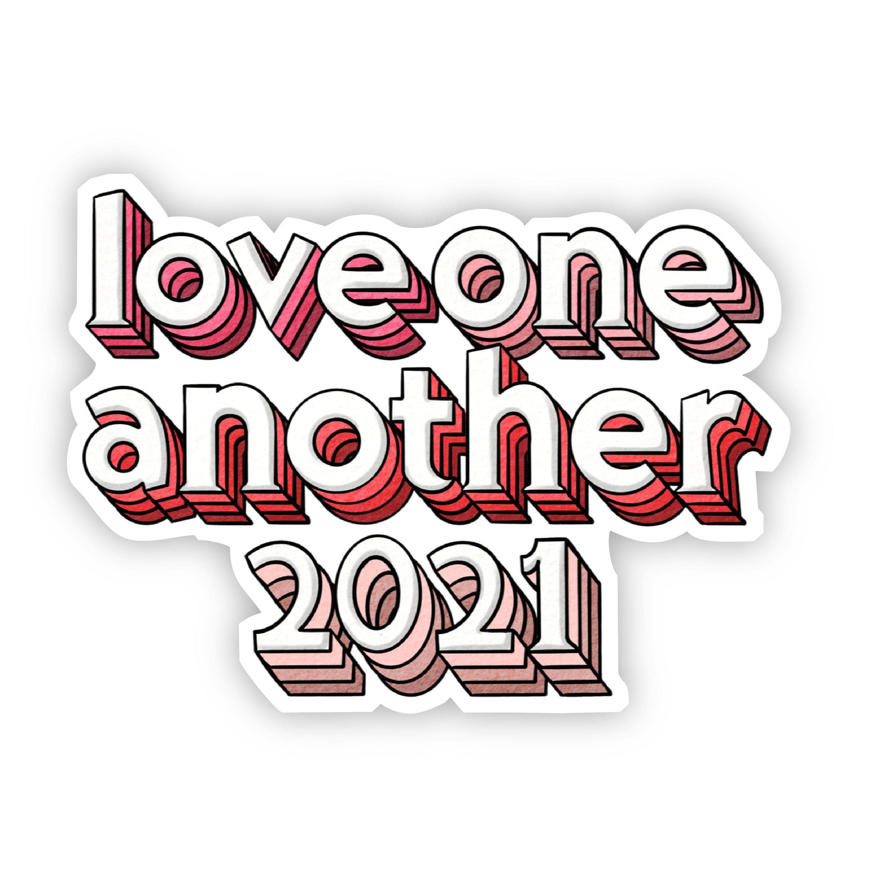  Love One Another 2021 Sticker、mySite、elrpsem3k