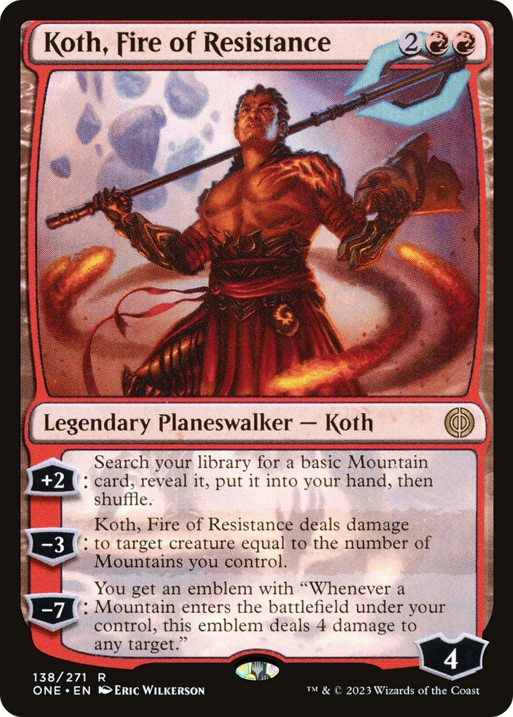 Koth, Fire of Resistance Phyrexia: All Will Be One、mySite、waistdrama
