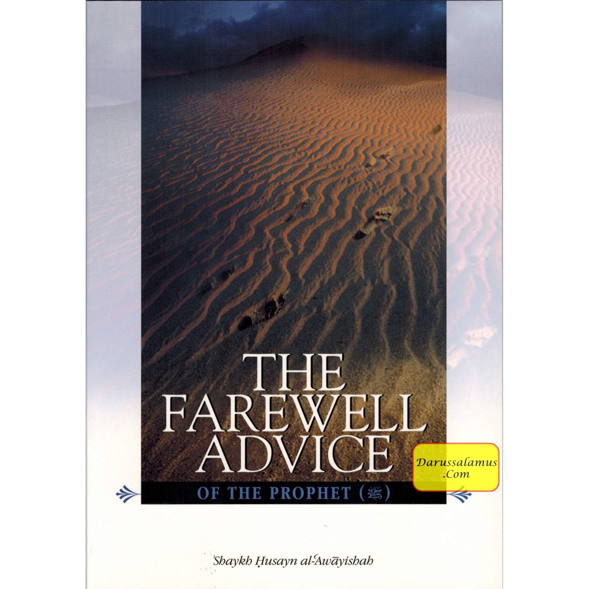 The Farewell Advice Of The Prophet By Shaykh Husayn al-Awayishah、mySite、topwebapps