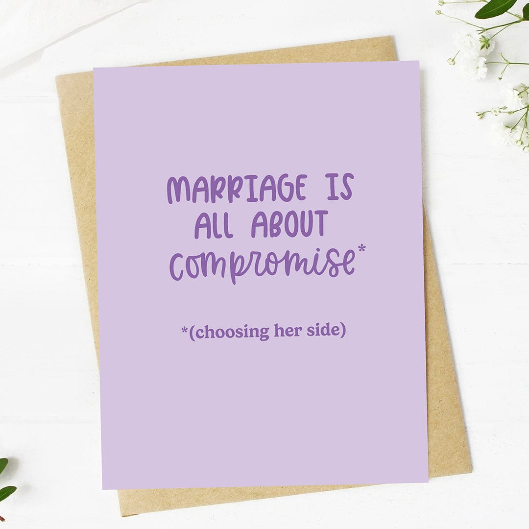  Marriage is all about compromise Funny Purple Wedding Card、mySite、ghnorth