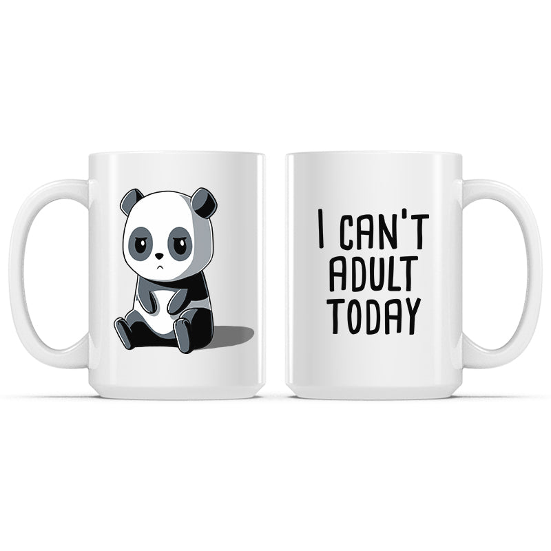 Can't Adult Today Mug、mySite、lovesweatpilates
