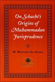 On Schachts Origins Muhammadan Jurisprudence PB、mySite、topwebapps