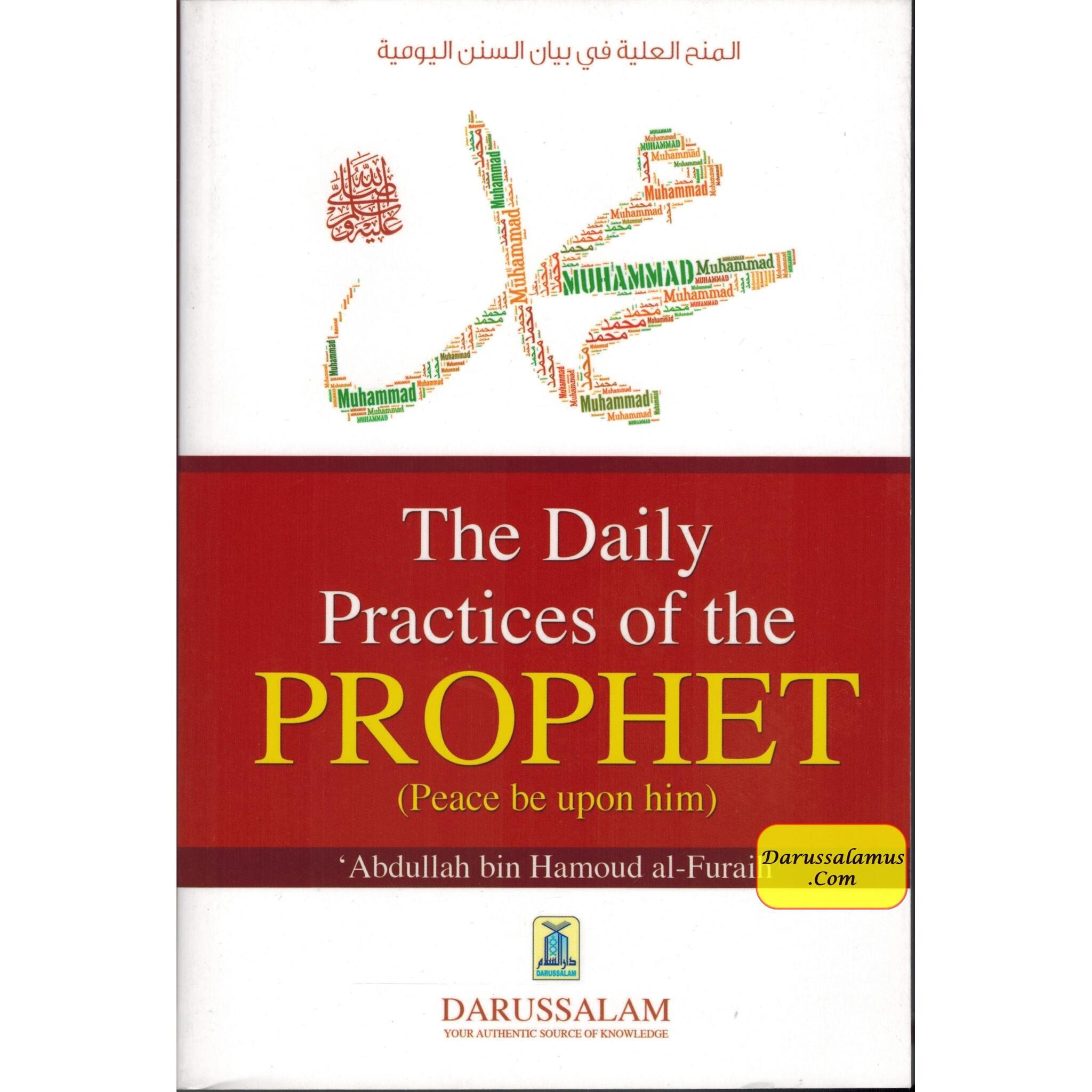 The Daily Practices Of The Prophet (Peace Be Upon Him) By Abdullah Bin Hamad Al-Furaih、mySite、topwebapps