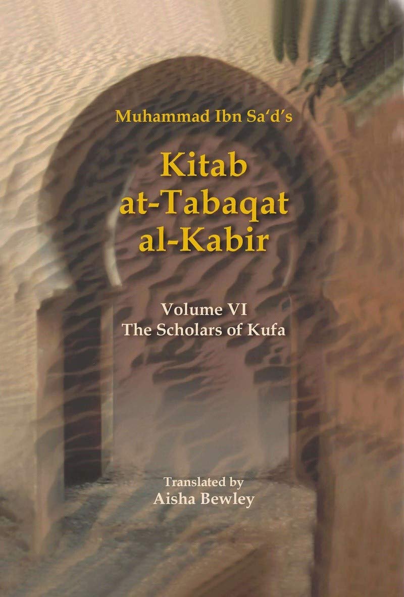 Kitab At-Tabaqat Al-Kabir Volume VI: Scholars of Kufa、mySite、topwebapps