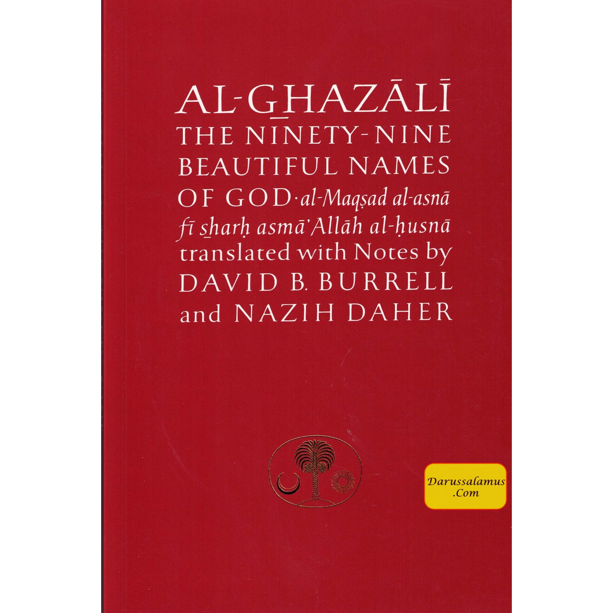 Al-Ghazali on the Ninety-nine Beautiful Names of God (Ghazali Series) By Abu Hamid Muhammad al-Ghazali、mySite、topwebapps