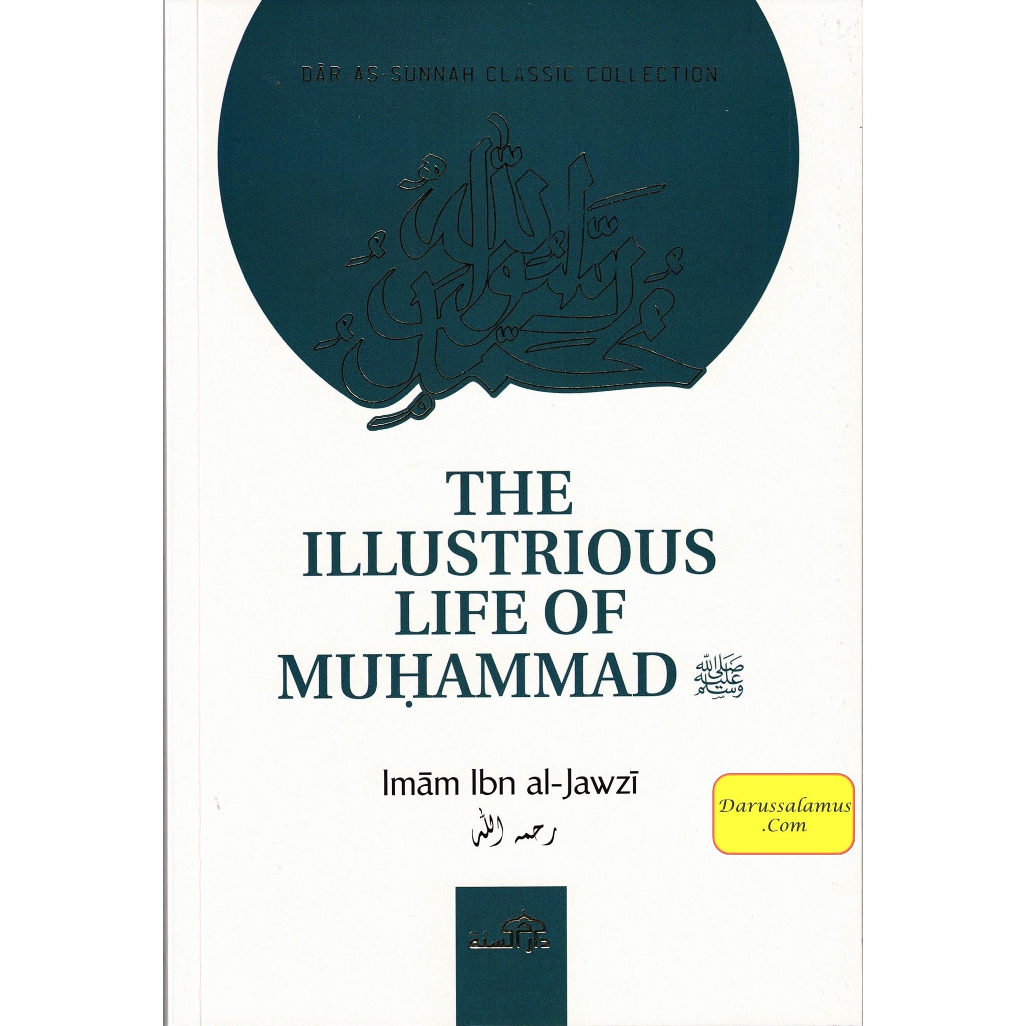 The Illustrious Life Of Muhammad (Peace & Blessings Be Upon Him) By Imam Ibn Jawzi.、mySite、topwebapps