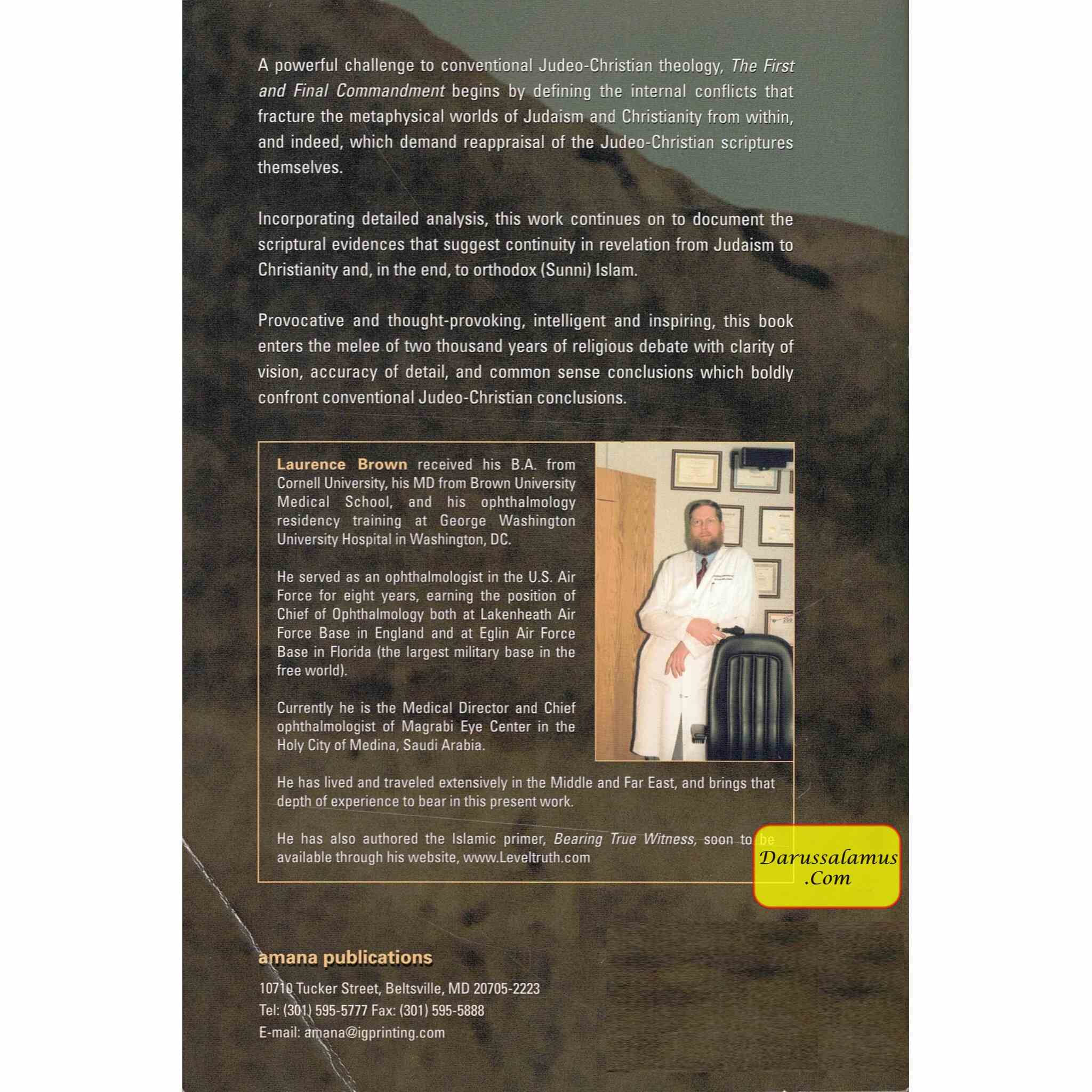 The First and Final Commandment: A Search for Truth in Revelation within the Abrahamic Religion By L.B. Brown、mySite、topwebapps