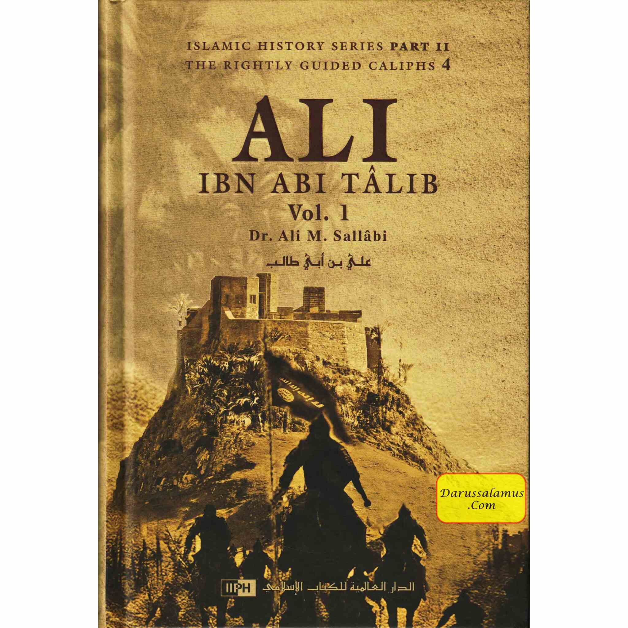 Ali Ibn Abi Talib (2 Vol Set) By Dr. Ali M. Sallabi、mySite、topwebapps