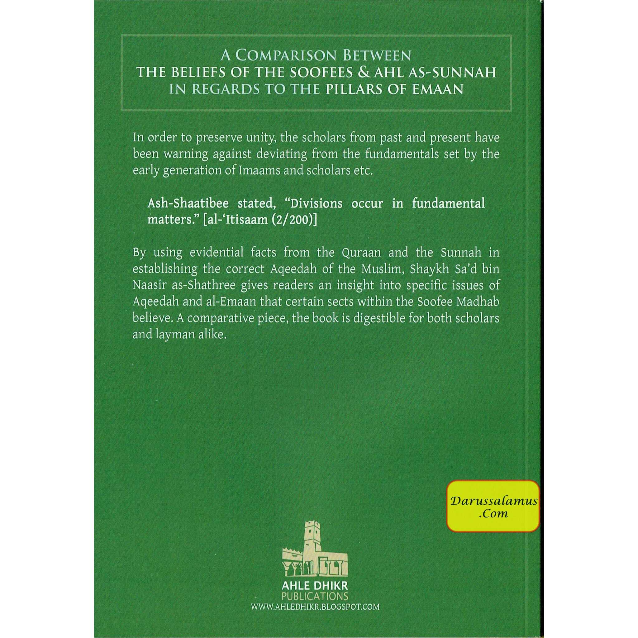 A Comparison Between The Beliefs of The Soofees & Ahl Sunnah in Regards to Pillars of Emaan By Shaikh Sa’d al-Shathree、mySite、topwebapps