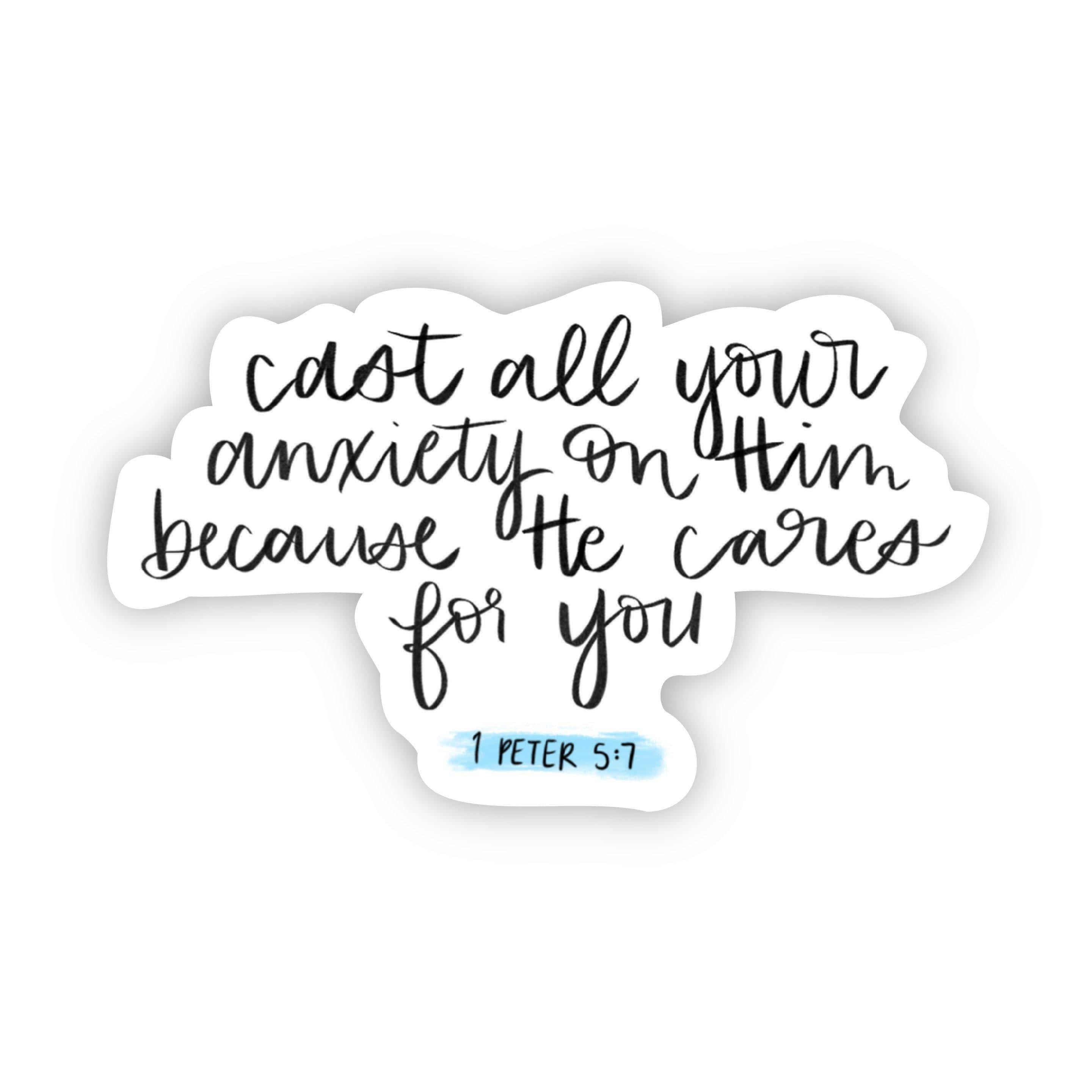  cast all your anxiety on Him because He cares for you (faith sticker)、mySite、elrpsem3k