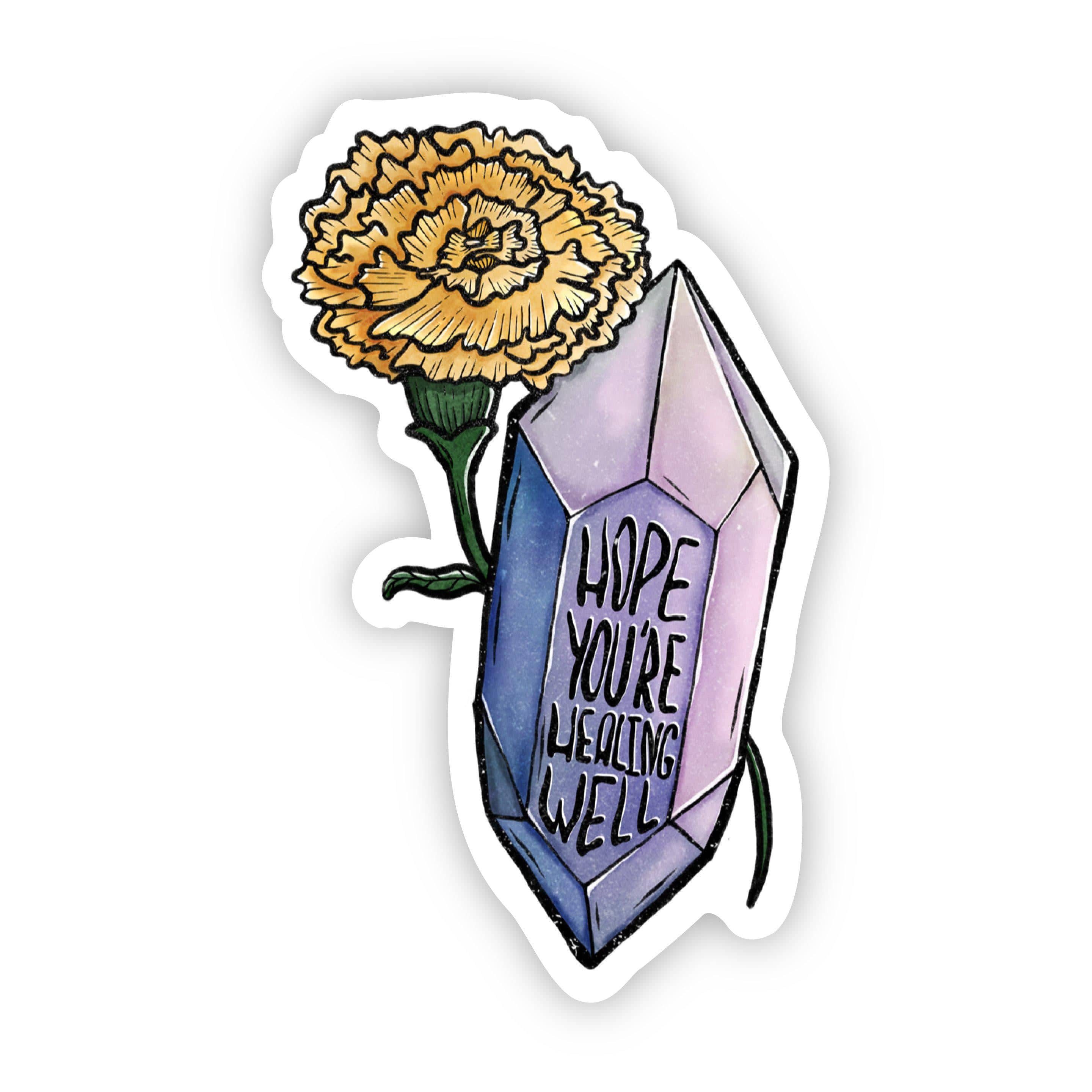  Hope You're Healing Well Floral Crystal Sticker、mySite、elrpsem3k