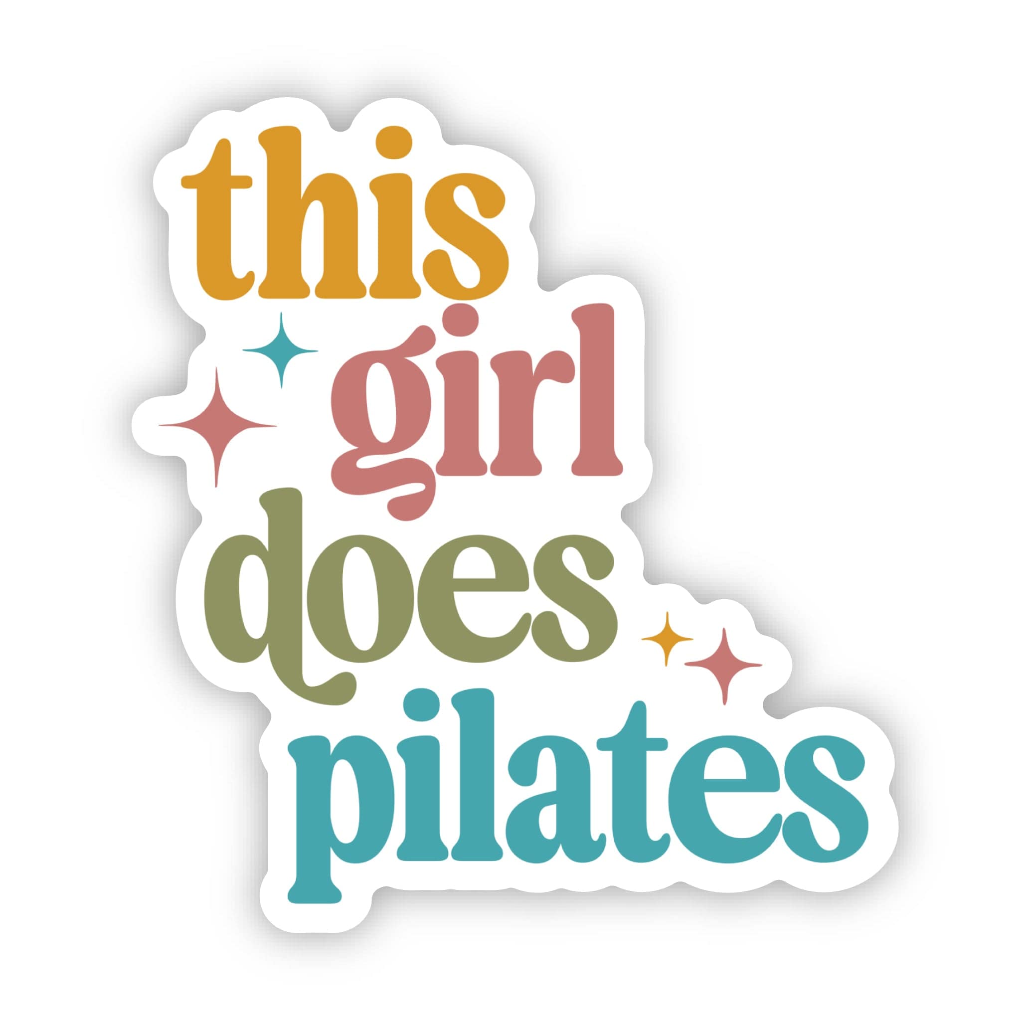  This Girl Does Pilates Text Sticker、mySite、elrpsem3k