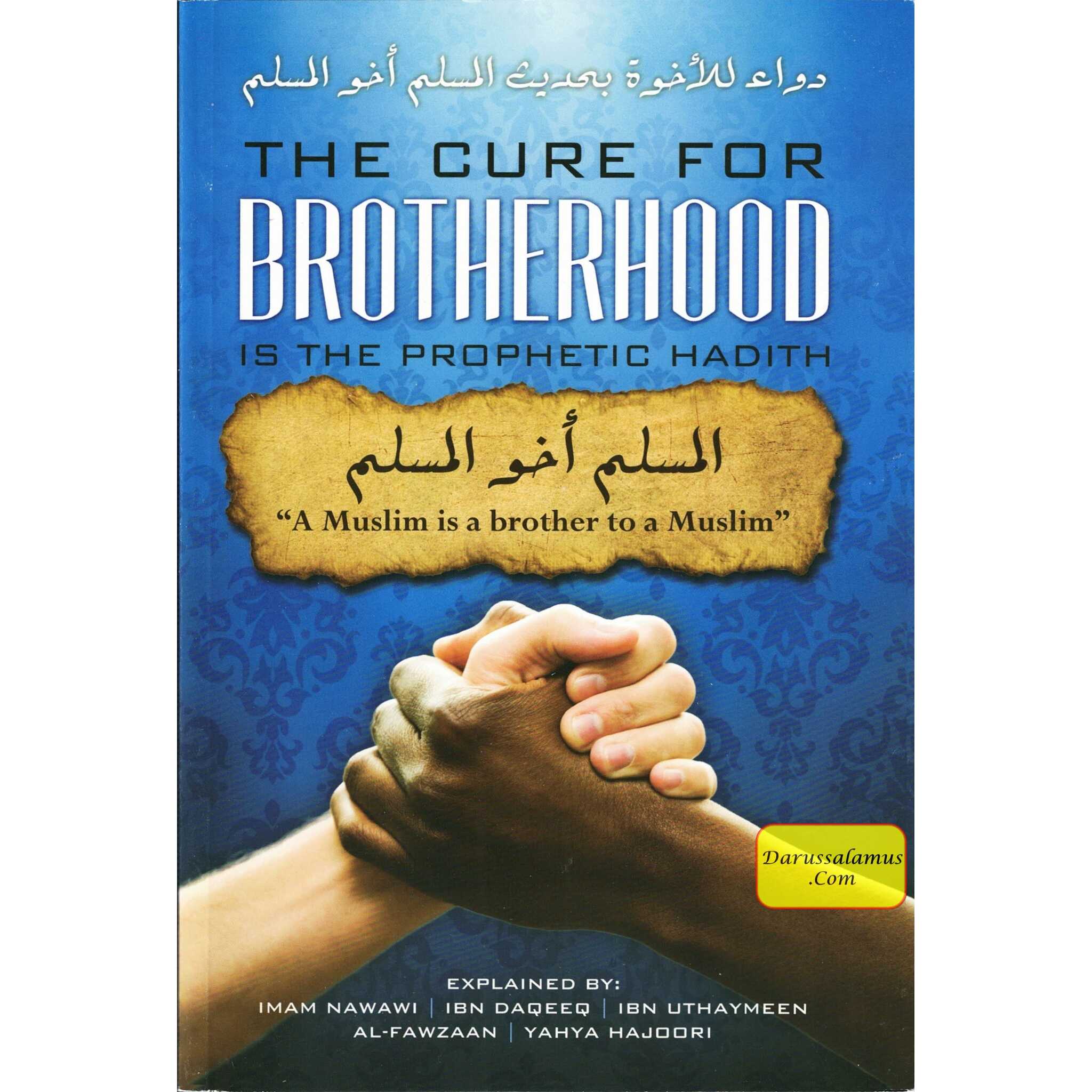 Cure for Brotherhood Is the Prophetic Hadith By Imam Nawawi & Al-Fawzaan、mySite、topwebapps