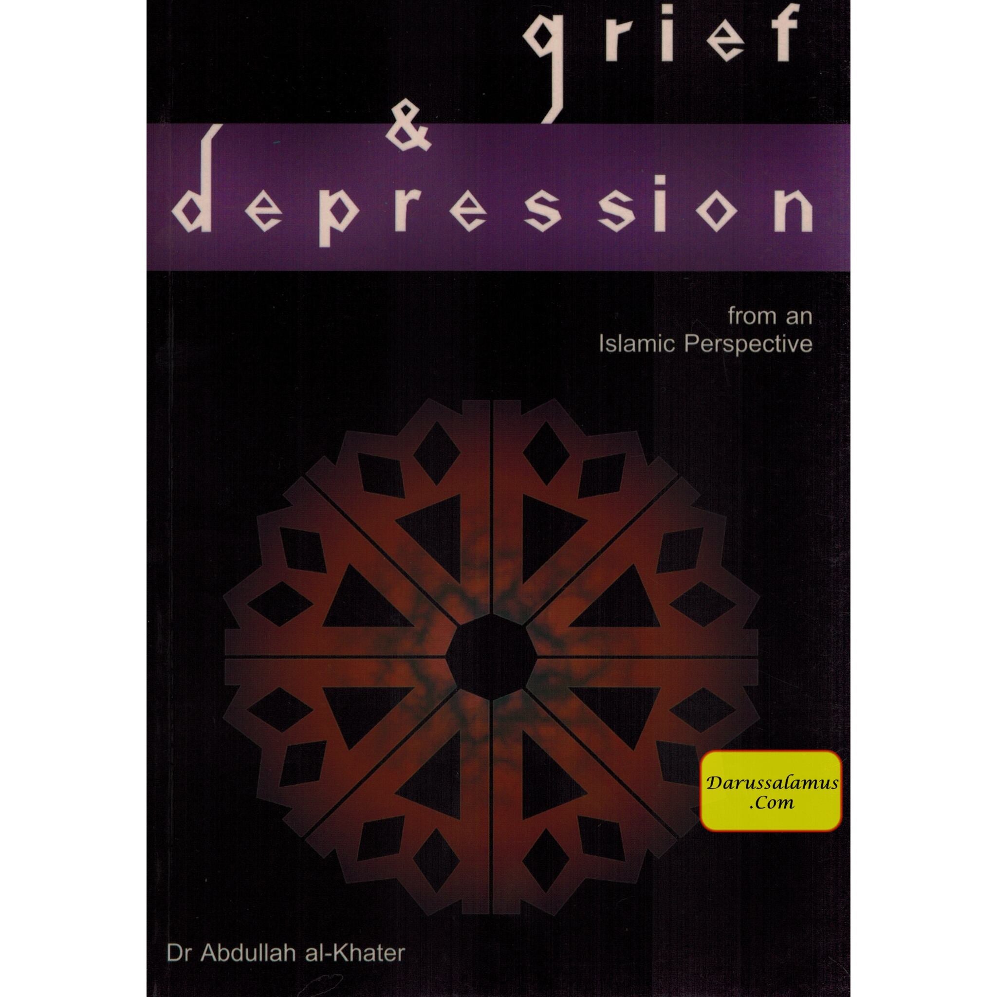 Grief & Depression By Dr. Abdullah al-Khater、mySite、topwebapps