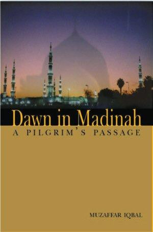 Dawn in Madinah A Pilgrim's Passage、mySite、topwebapps