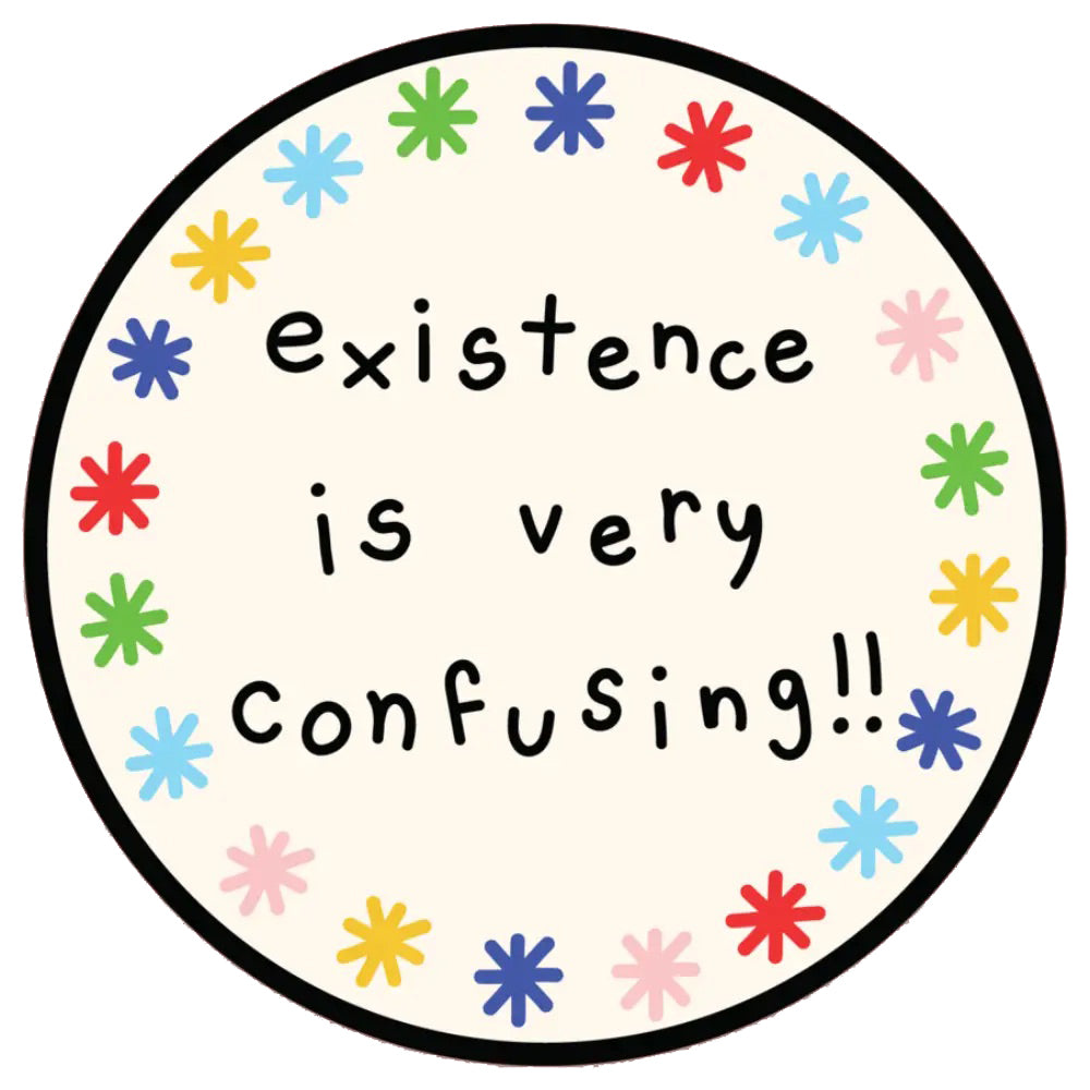  Existence Is Very Confusing Vinyl Sticker Decal、mySite、ghnorth